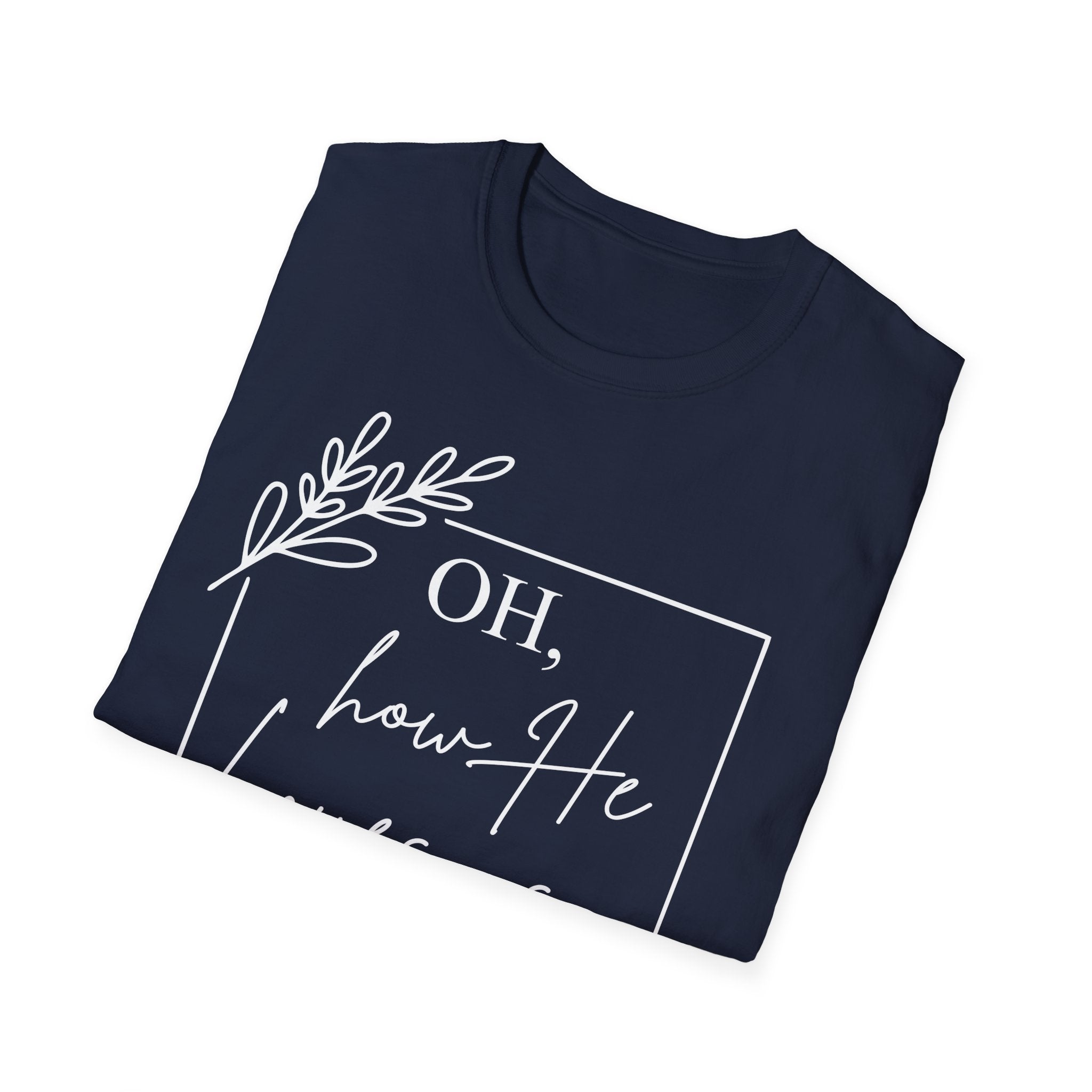 Oh How He Loves Us T-Shirt | 1 John 4:10 | Unisex Softstyle Christian T-shirt