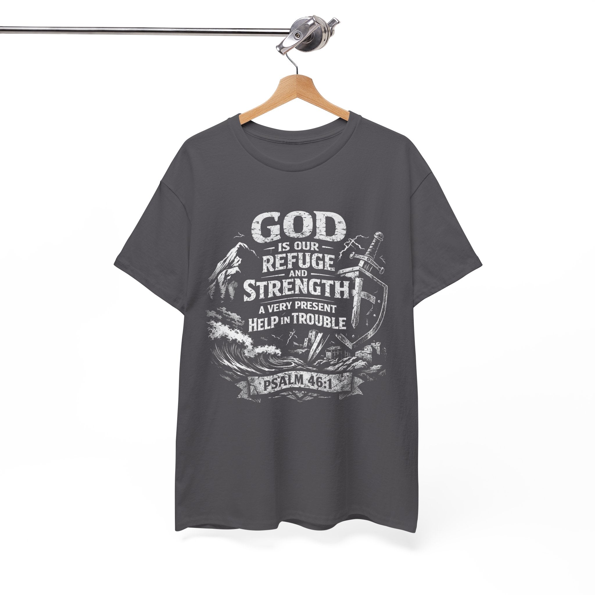 Psalm 46:1 Christian Tee | God Is Our Refuge and Strength Shirt