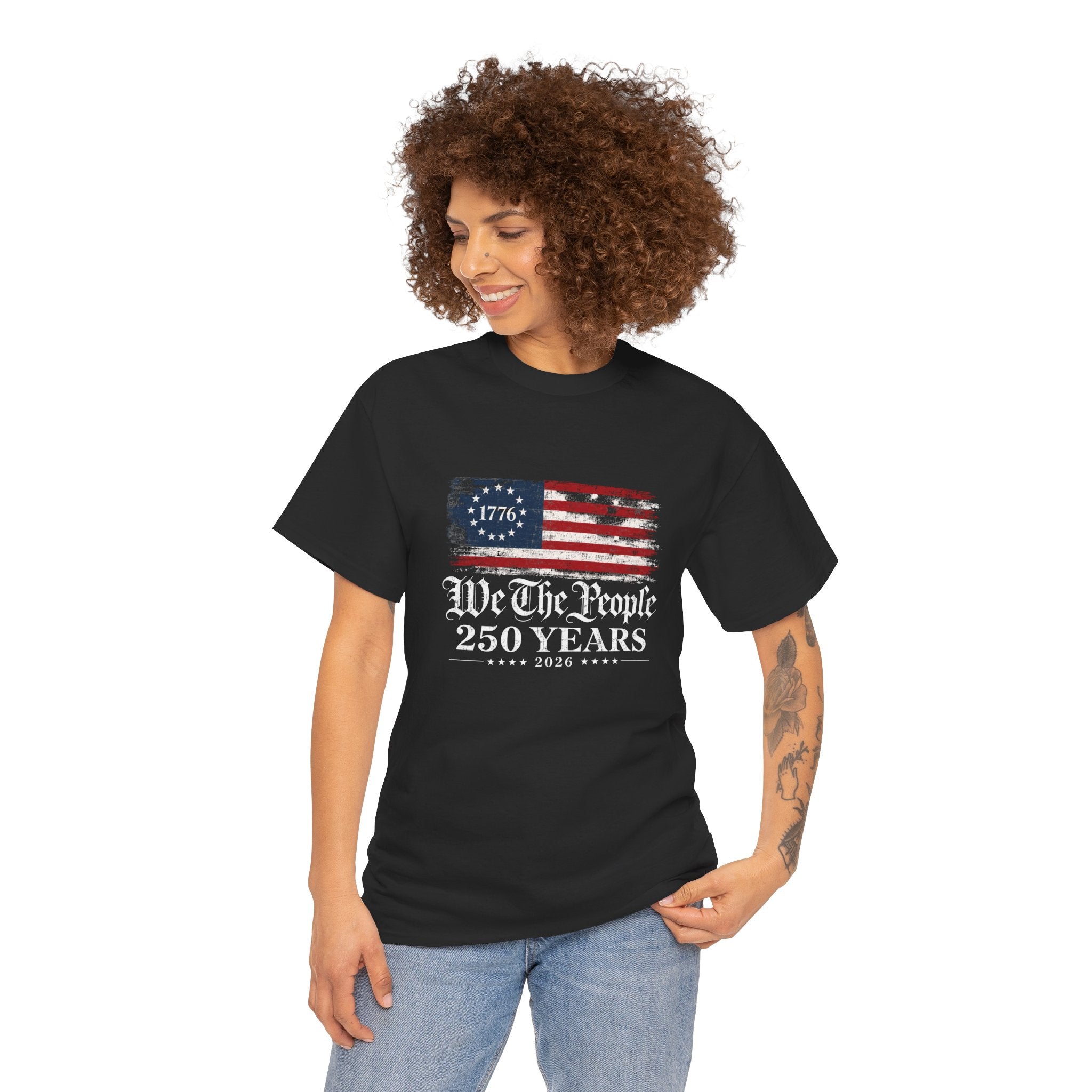 We The People 250 Years T-Shirt — 1776 American Flag Independence Day Tee