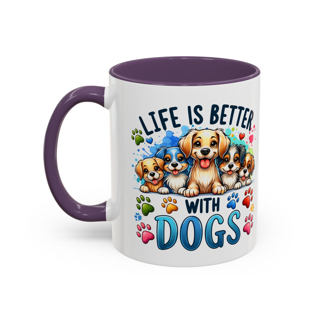 "Life Is Better With Dogs" Accent Dog Lover Mug (11 oz)
