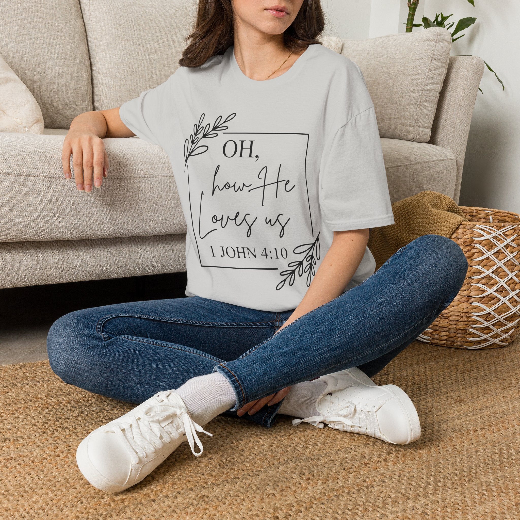 Oh How He Loves Us 1 John 4:10 T-Shirt | Christian Scripture Tee