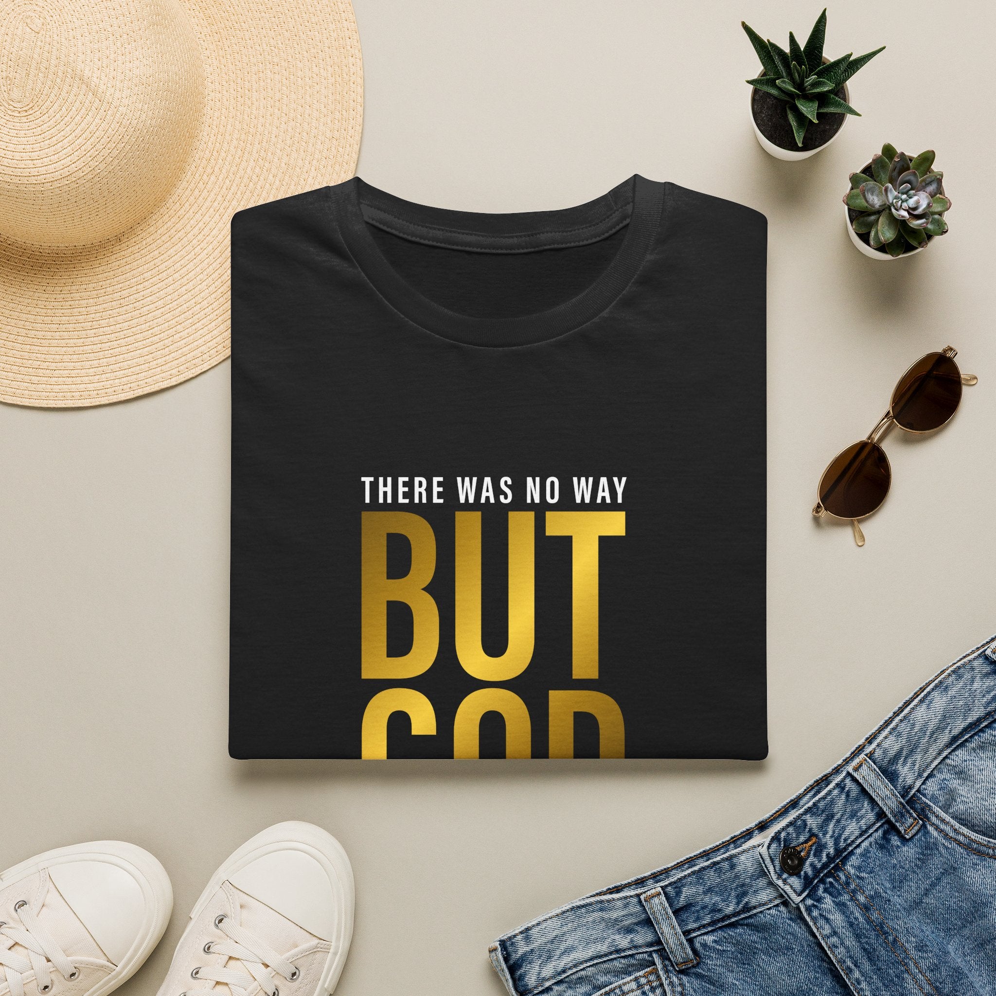 'There Was No Way But God Made A Way' Unisex T-Shirt
