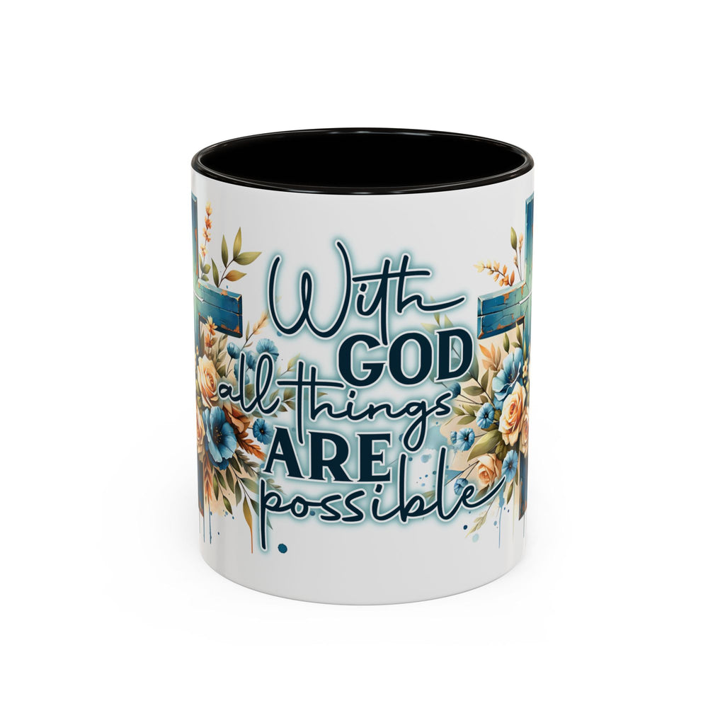 "With God All Things Are Possible" Coffee Mug(11oz)