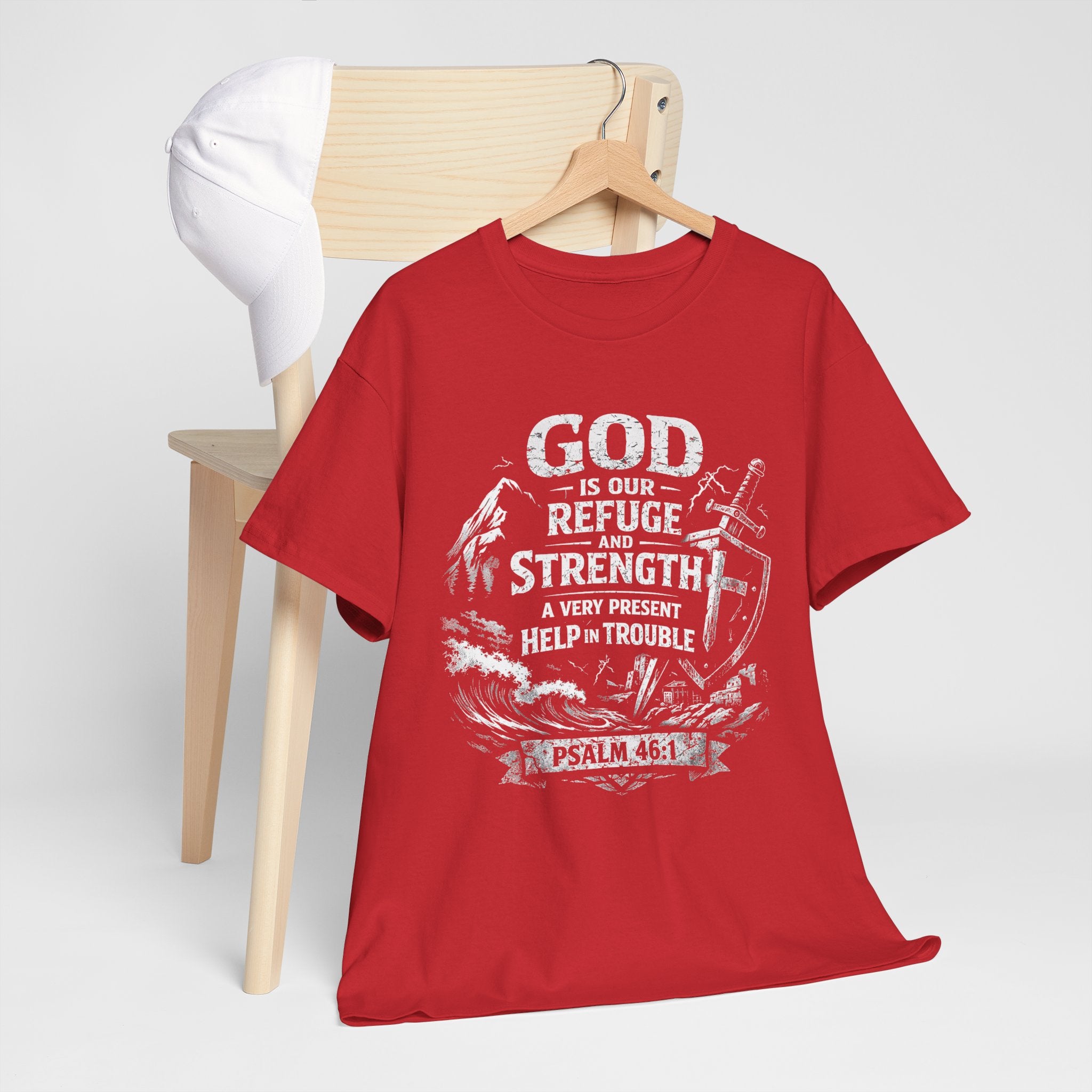 Psalm 46:1 Christian Tee | God Is Our Refuge and Strength Shirt