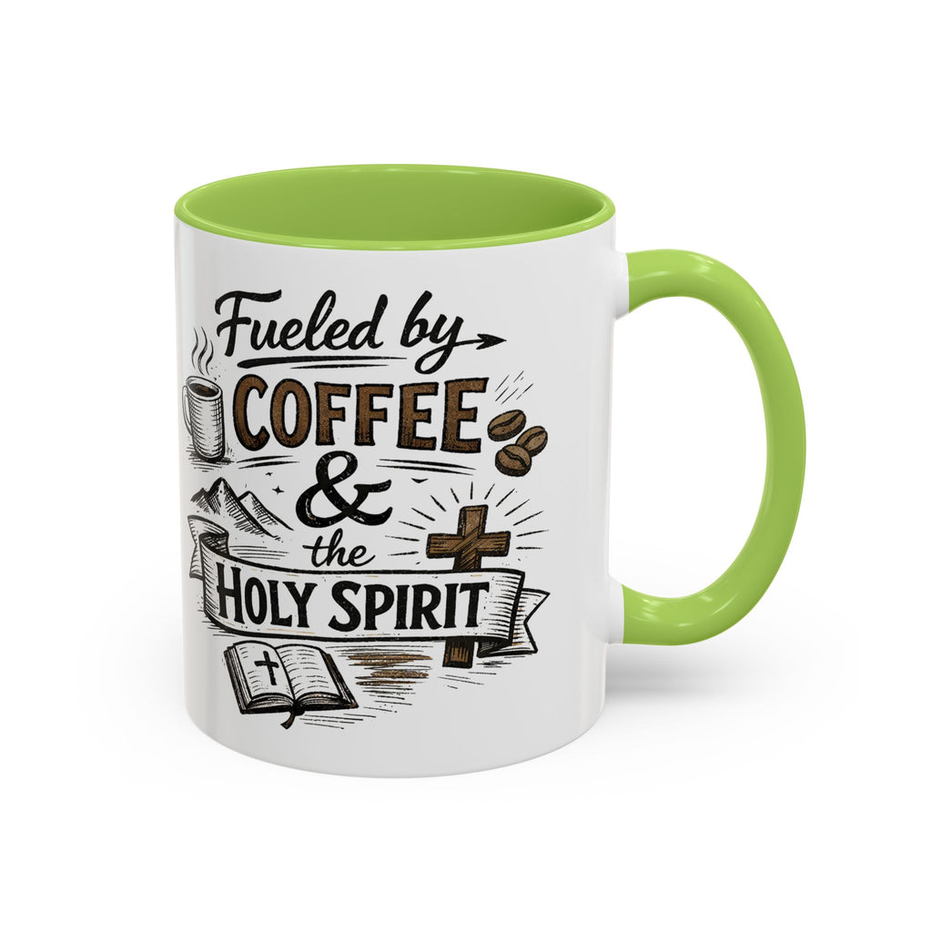 Fueled By Coffee And The Holy Spirit Accent Coffee Mug (11oz)