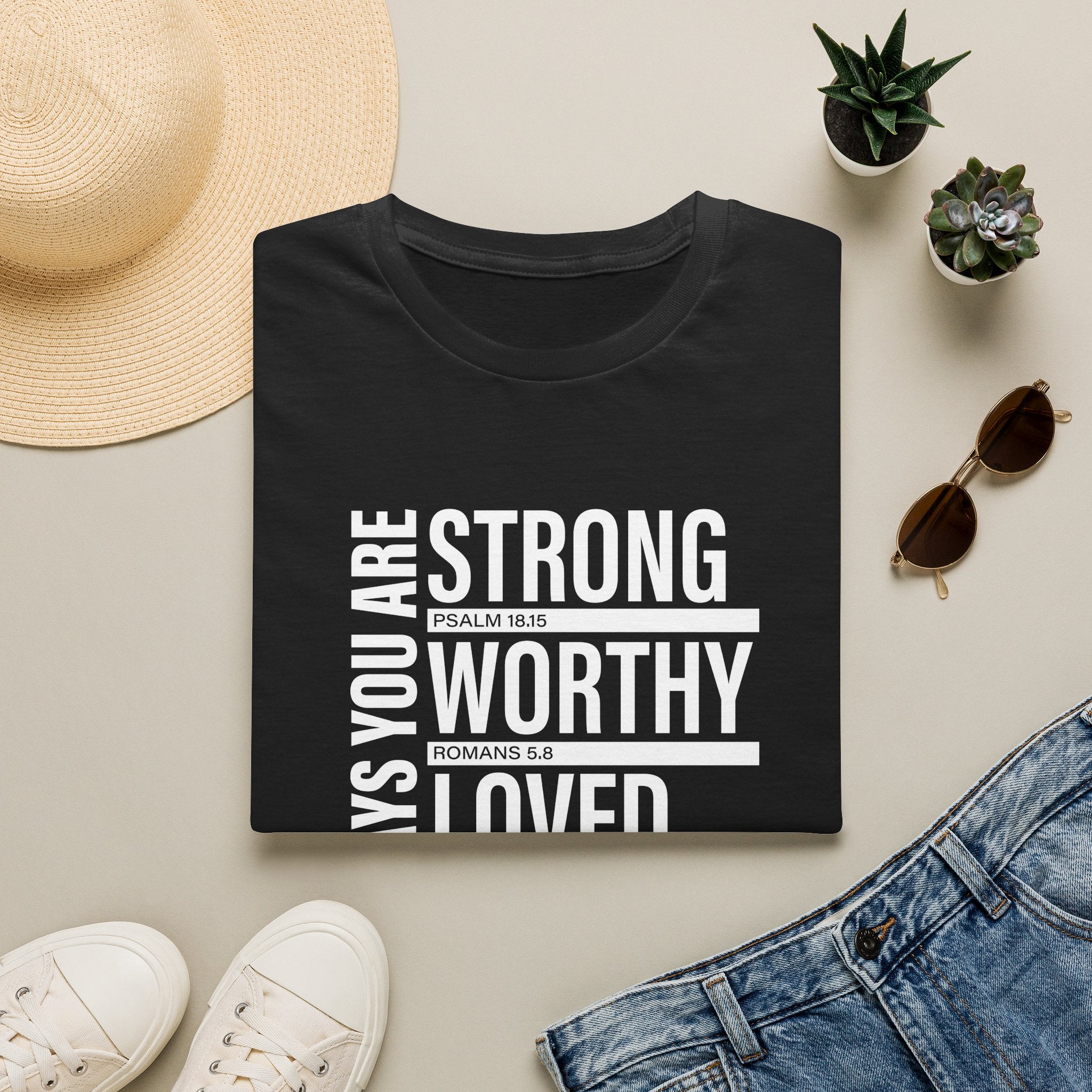 "God Says You Are Strong, Worthy, Loved, Enough" Tee