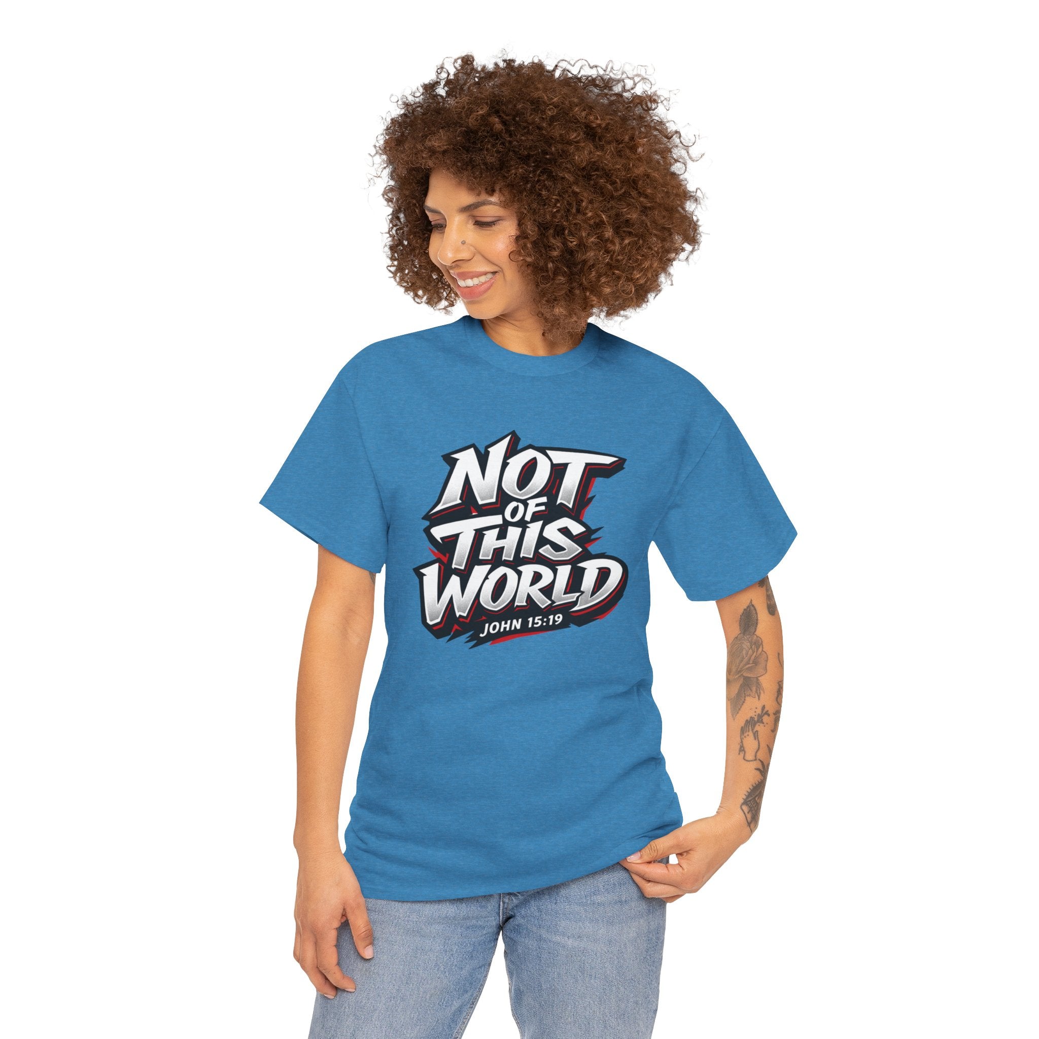 Not of This World T-Shirt | Christian Scripture John 15:19 Tee