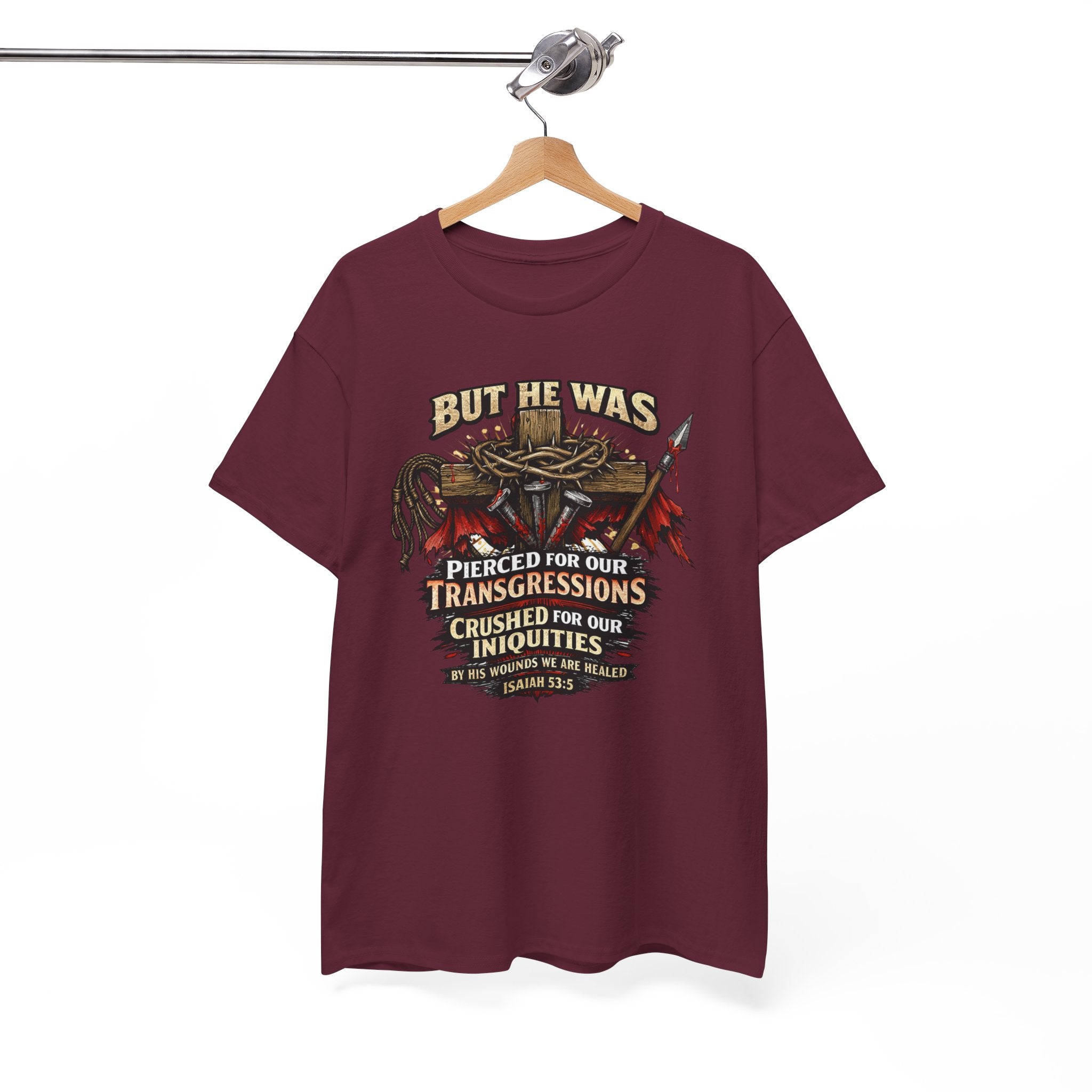 "But He Was Pierced for Our Transgressions" Unisex Tee