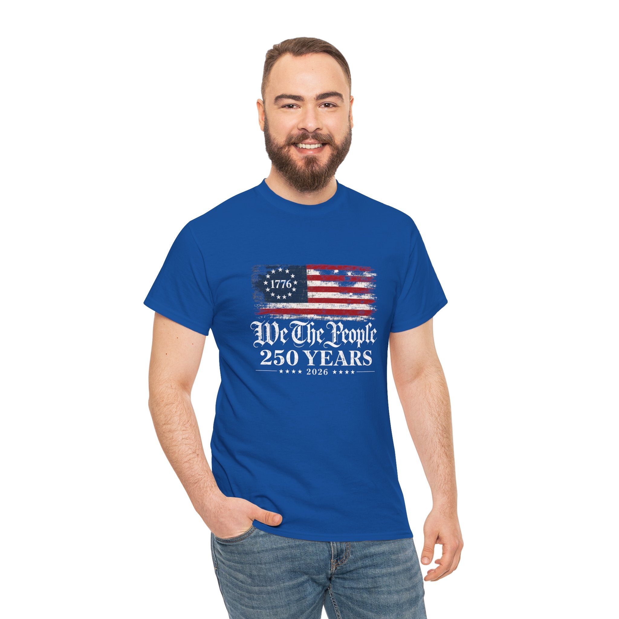 We The People 250 Years T-Shirt — 1776 American Flag Independence Day Tee