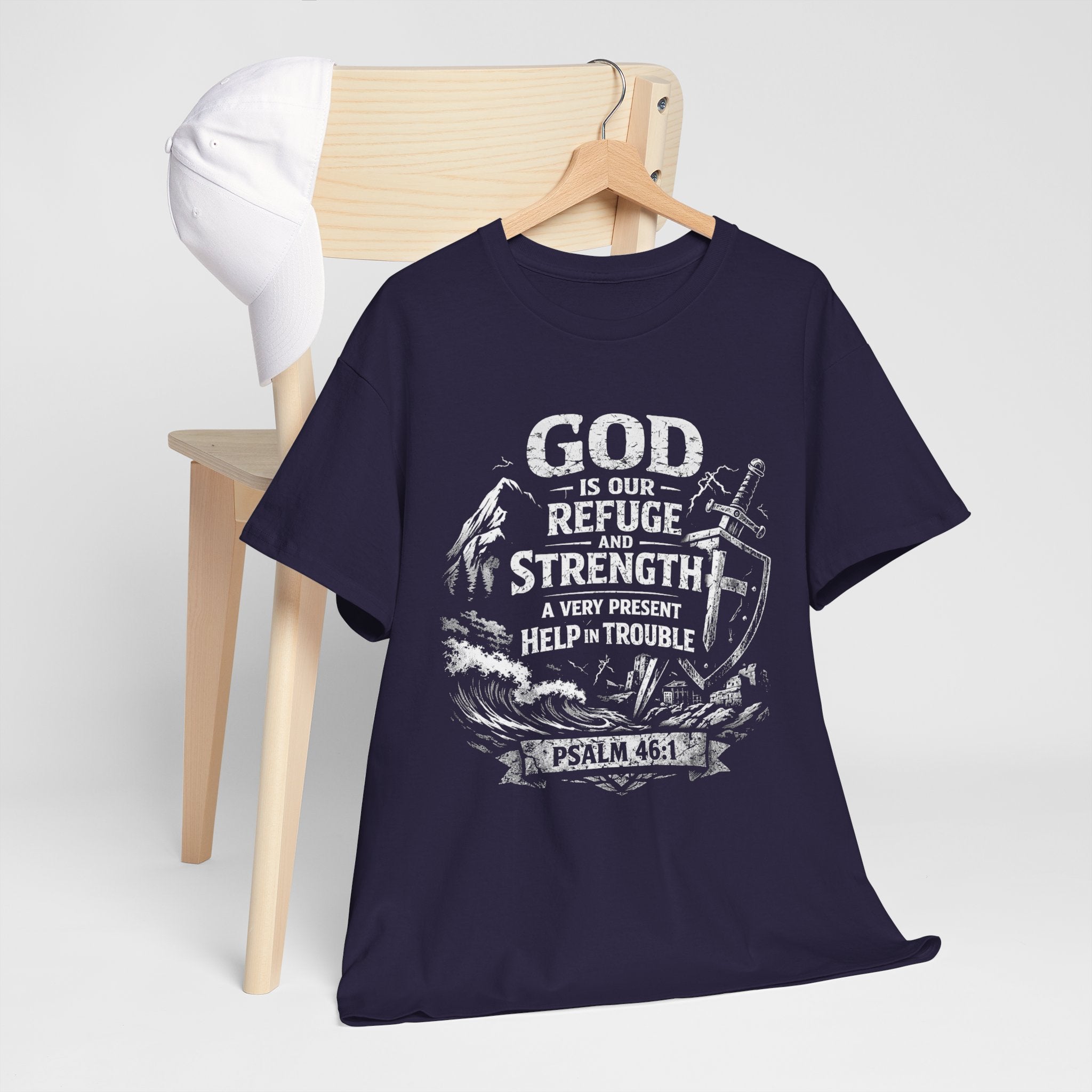 Psalm 46:1 Christian Tee | God Is Our Refuge and Strength Shirt