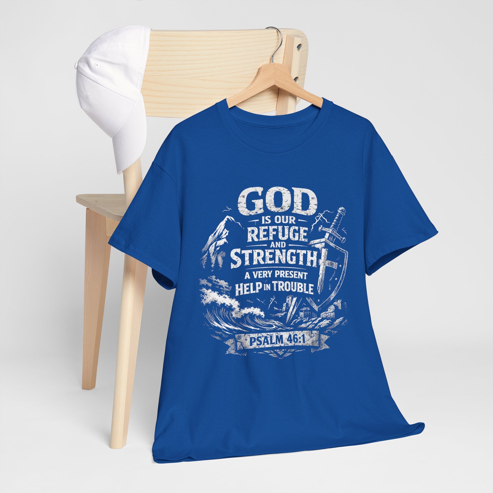 Psalm 46:1 Christian Tee | God Is Our Refuge and Strength Shirt