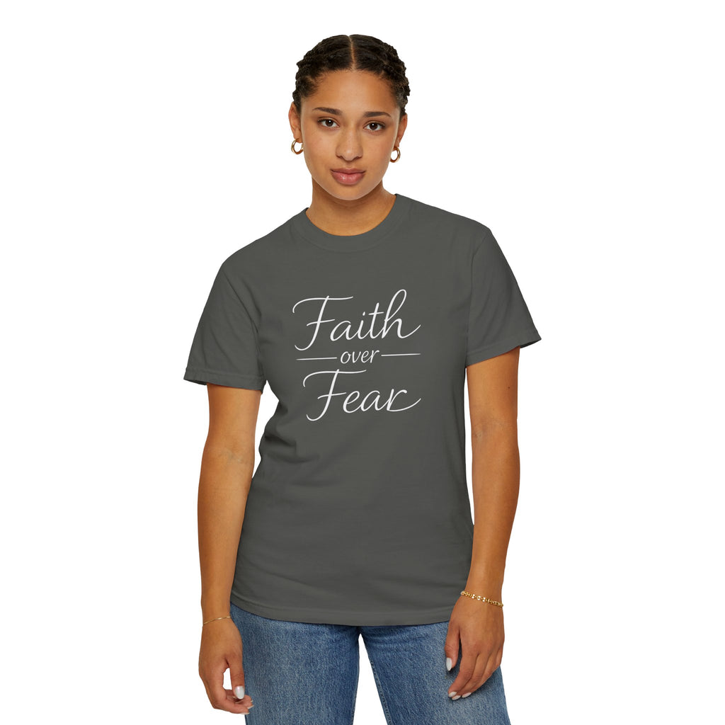 Faith Over Fear T-shirt | Inspirational Christian Scripture Tee