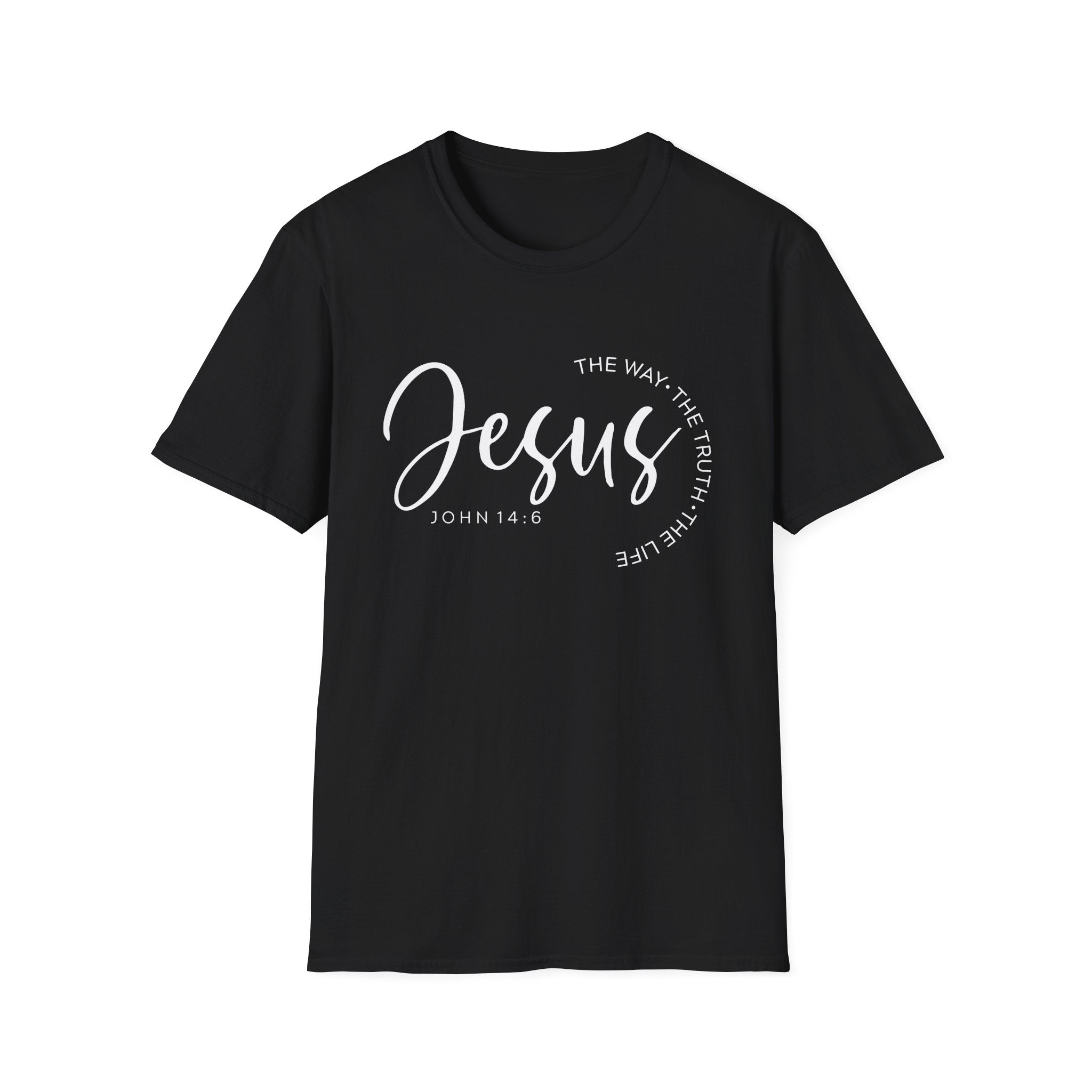 Jesus The Way The Truth The Life John 14:6 Unisex T-shirt