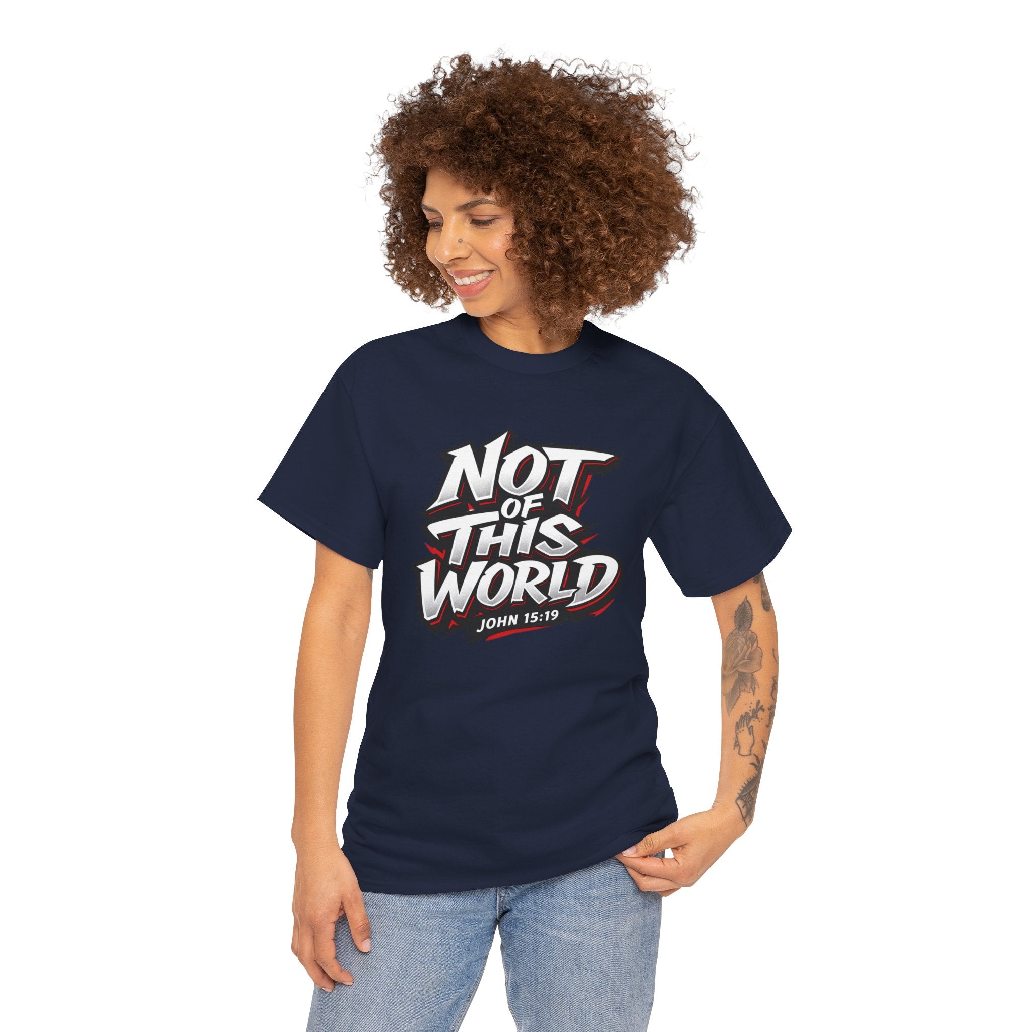 Not of This World T-Shirt | Christian Scripture John 15:19 Tee