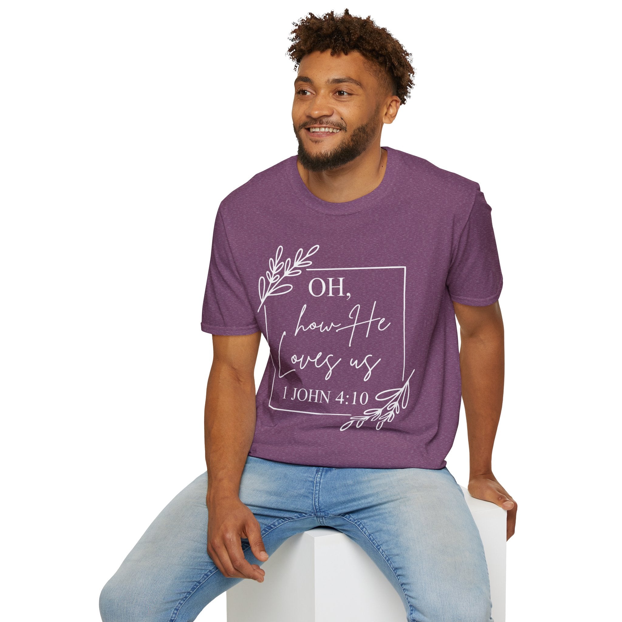 Oh How He Loves Us T-Shirt | 1 John 4:10 | Unisex Softstyle Christian T-shirt