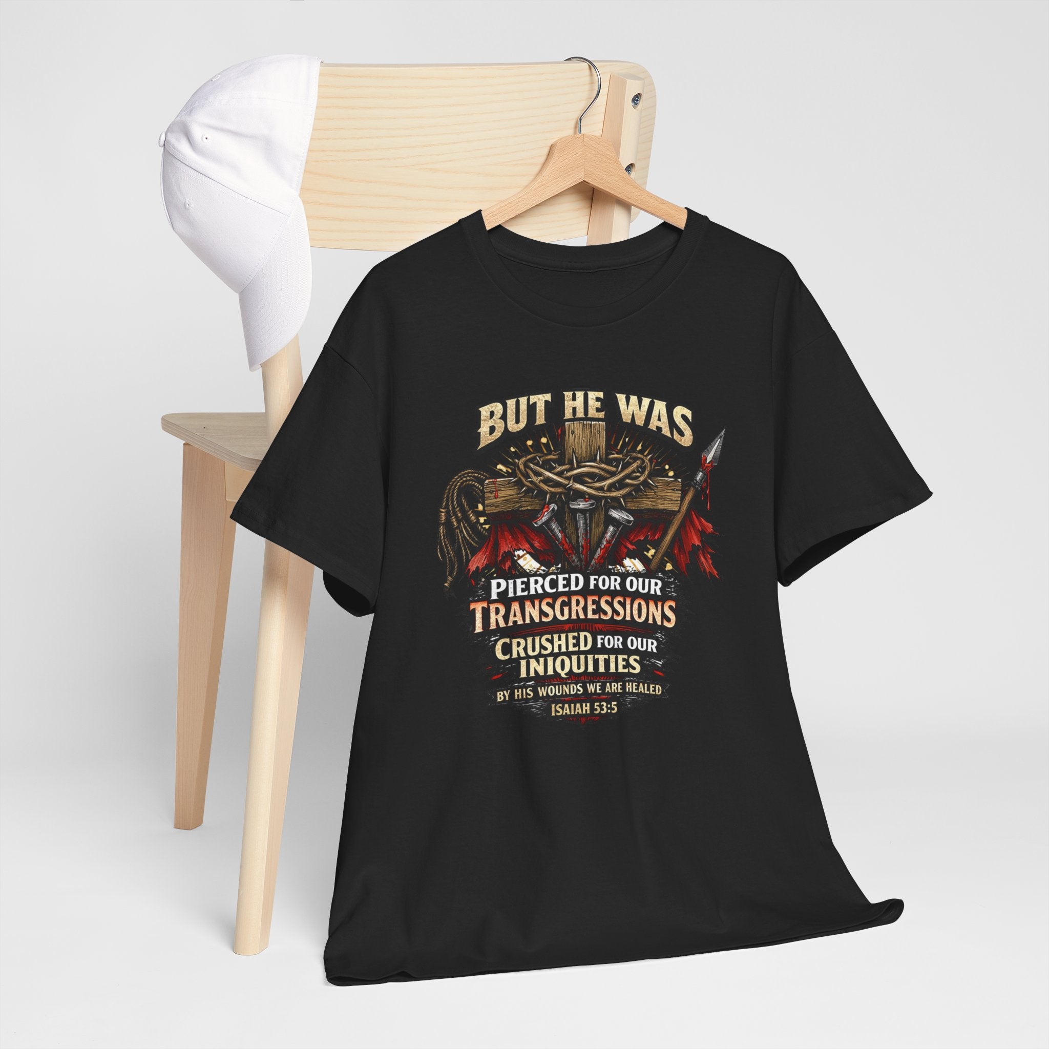 "But He Was Pierced for Our Transgressions" Unisex Tee