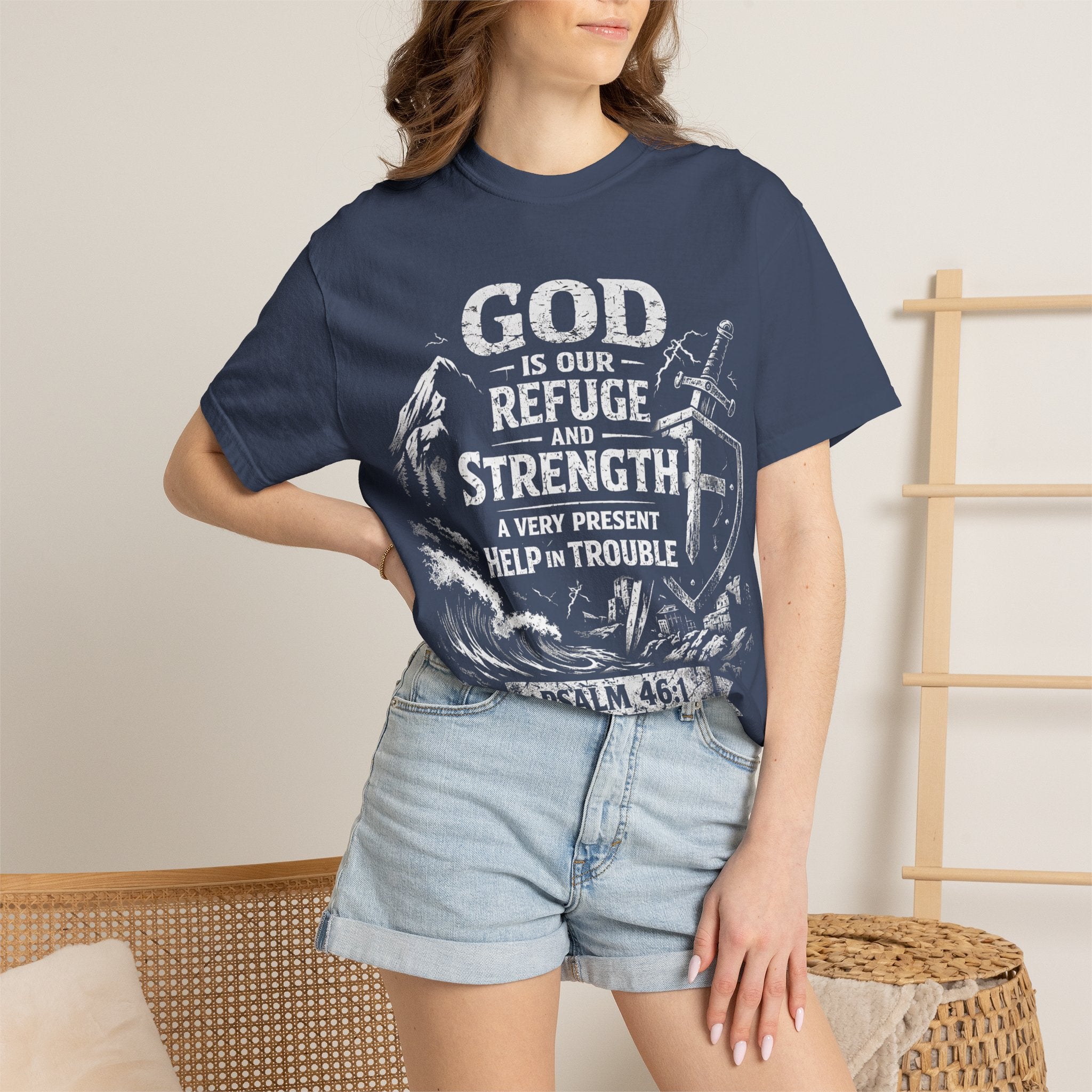 Christian T-Shirt Psalm 46:1 | God Is Our Refuge Shirt | Faith-Based Tee | Comfort Colors 1717 | Christian Gift | Unisex Tee | Women | Men