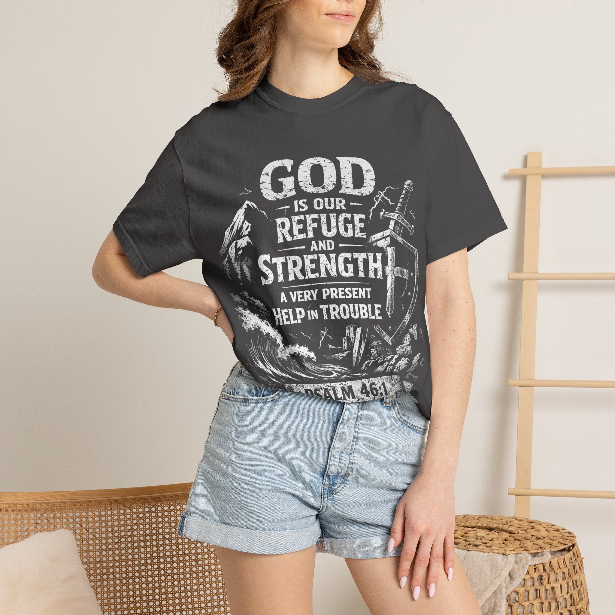 Christian T-Shirt Psalm 46:1 | God Is Our Refuge Shirt | Faith-Based Tee | Comfort Colors 1717 | Christian Gift | Unisex Tee | Women | Men