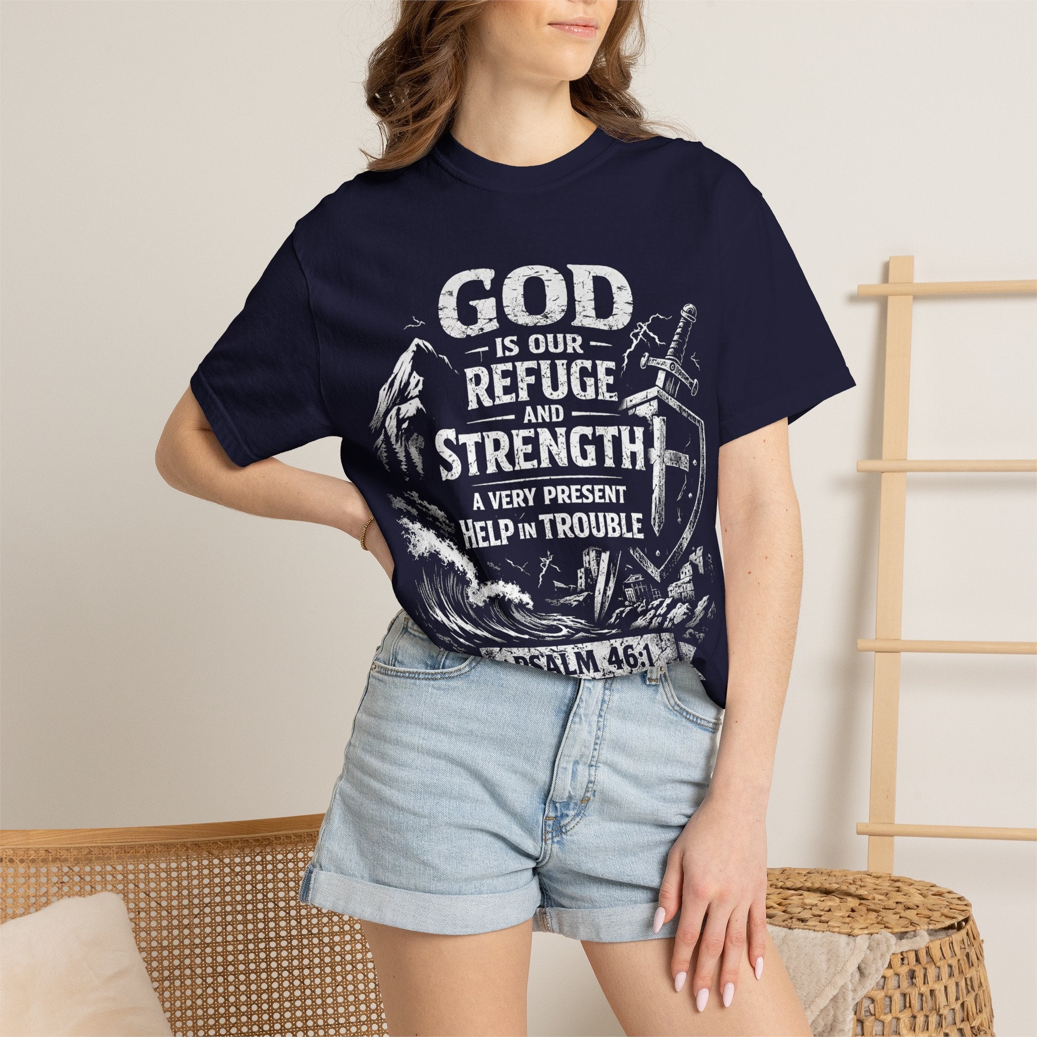 Christian T-Shirt Psalm 46:1 | God Is Our Refuge Shirt | Faith-Based Tee | Comfort Colors 1717 | Christian Gift | Unisex Tee | Women | Men