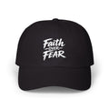 Faith Over Fear Embroidered Dad Cap