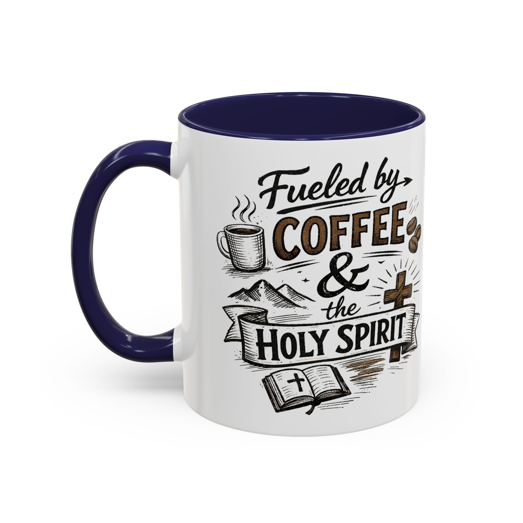 Fueled By Coffee And The Holy Spirit Accent Coffee Mug (11oz)