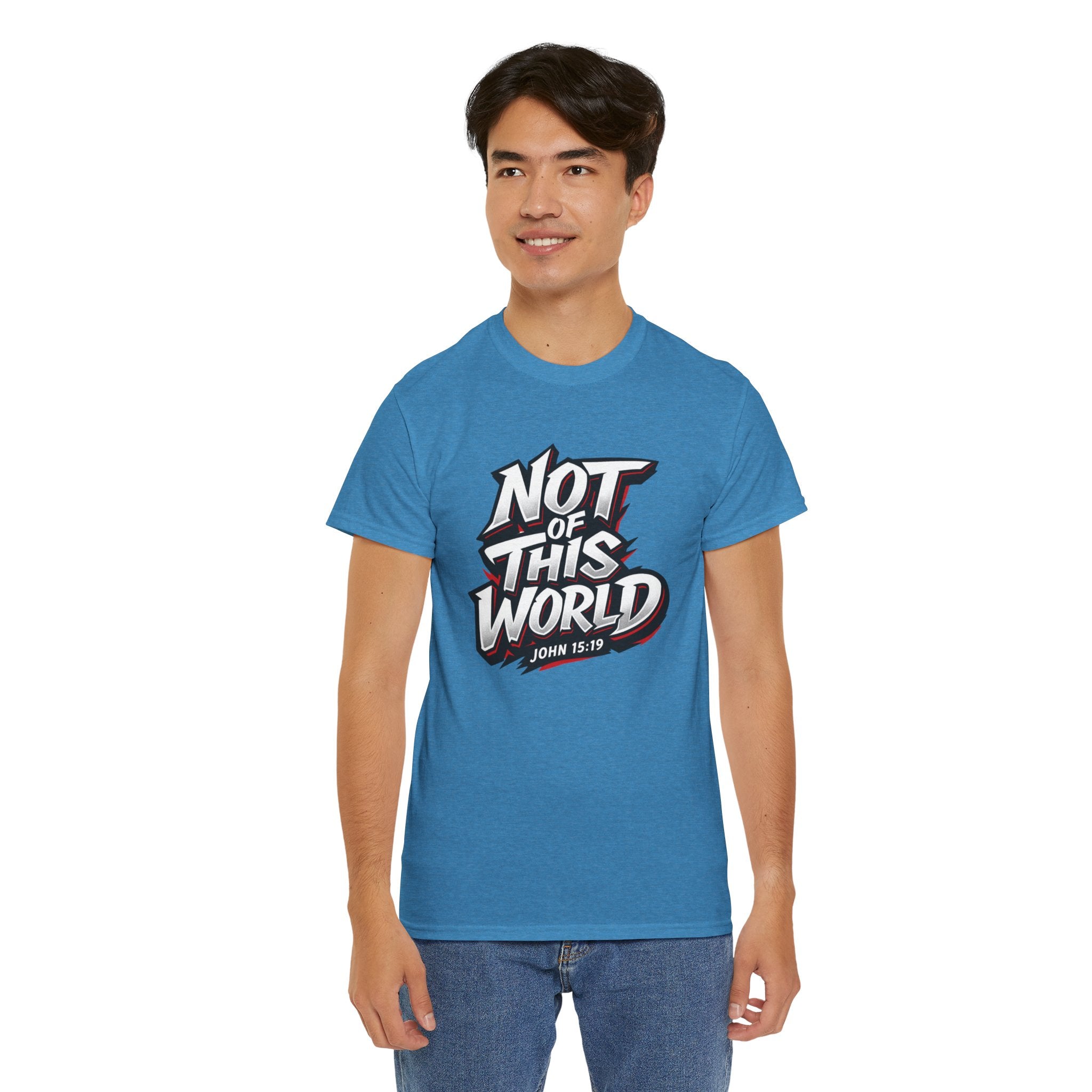 Not of This World T-Shirt | Christian Scripture John 15:19 Tee
