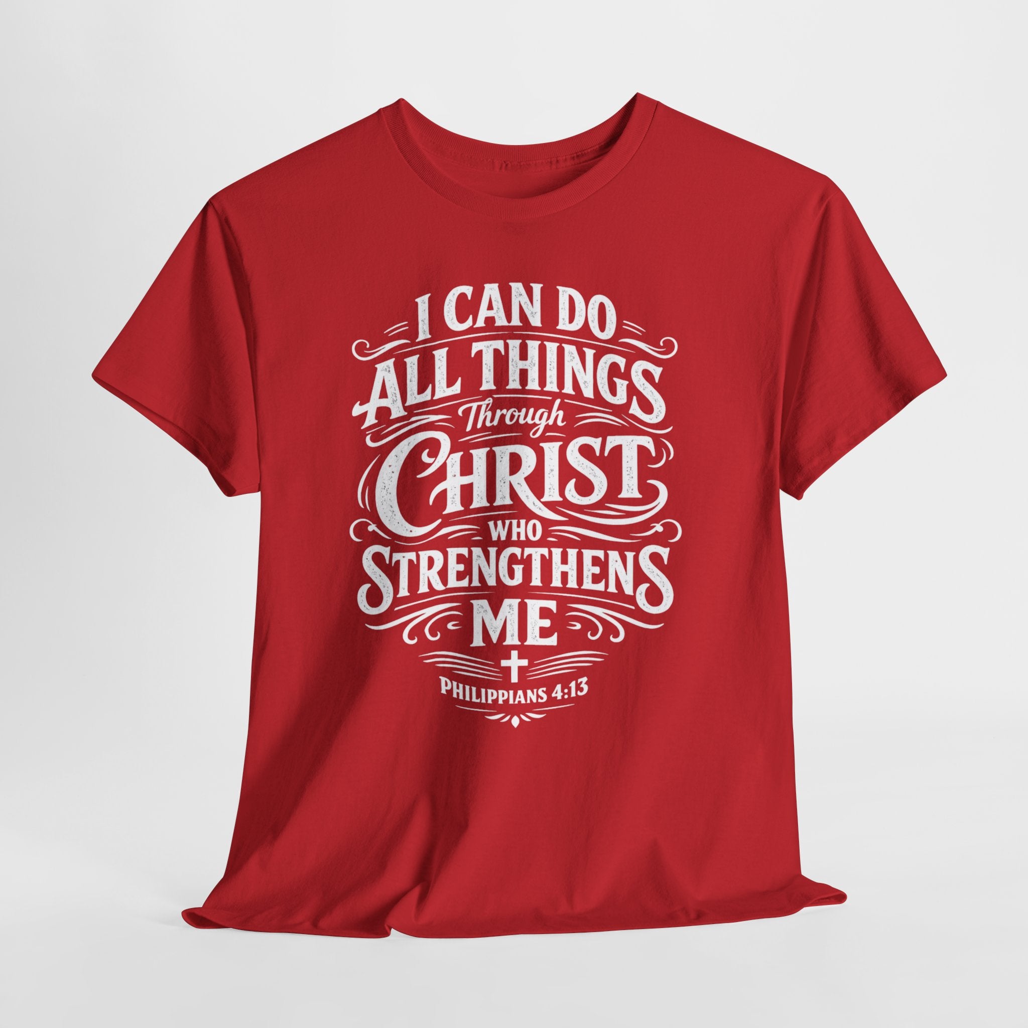 I Can Do All Things Through Christ Tee | Philippians 4:13