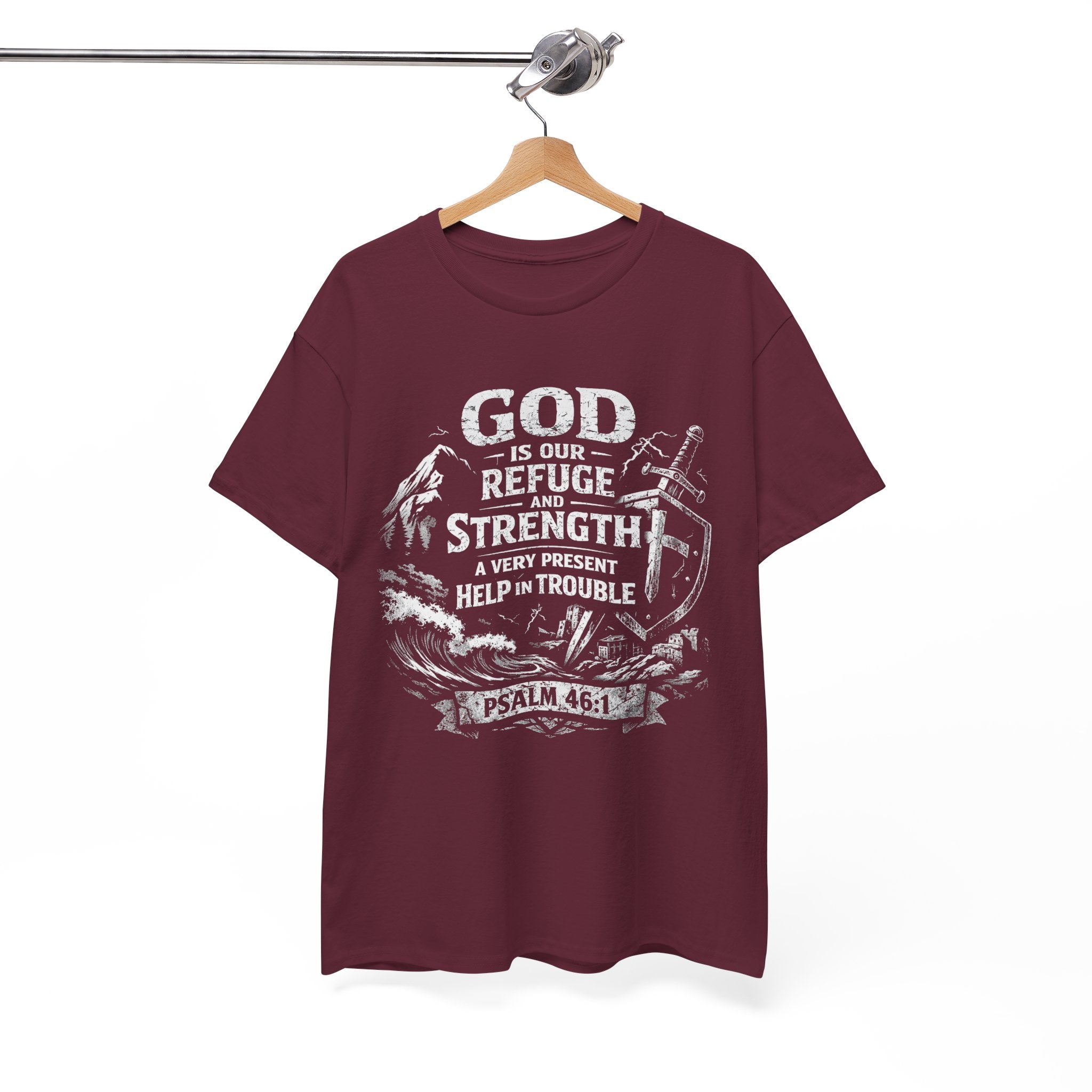 Psalm 46:1 Christian Tee | God Is Our Refuge and Strength Shirt