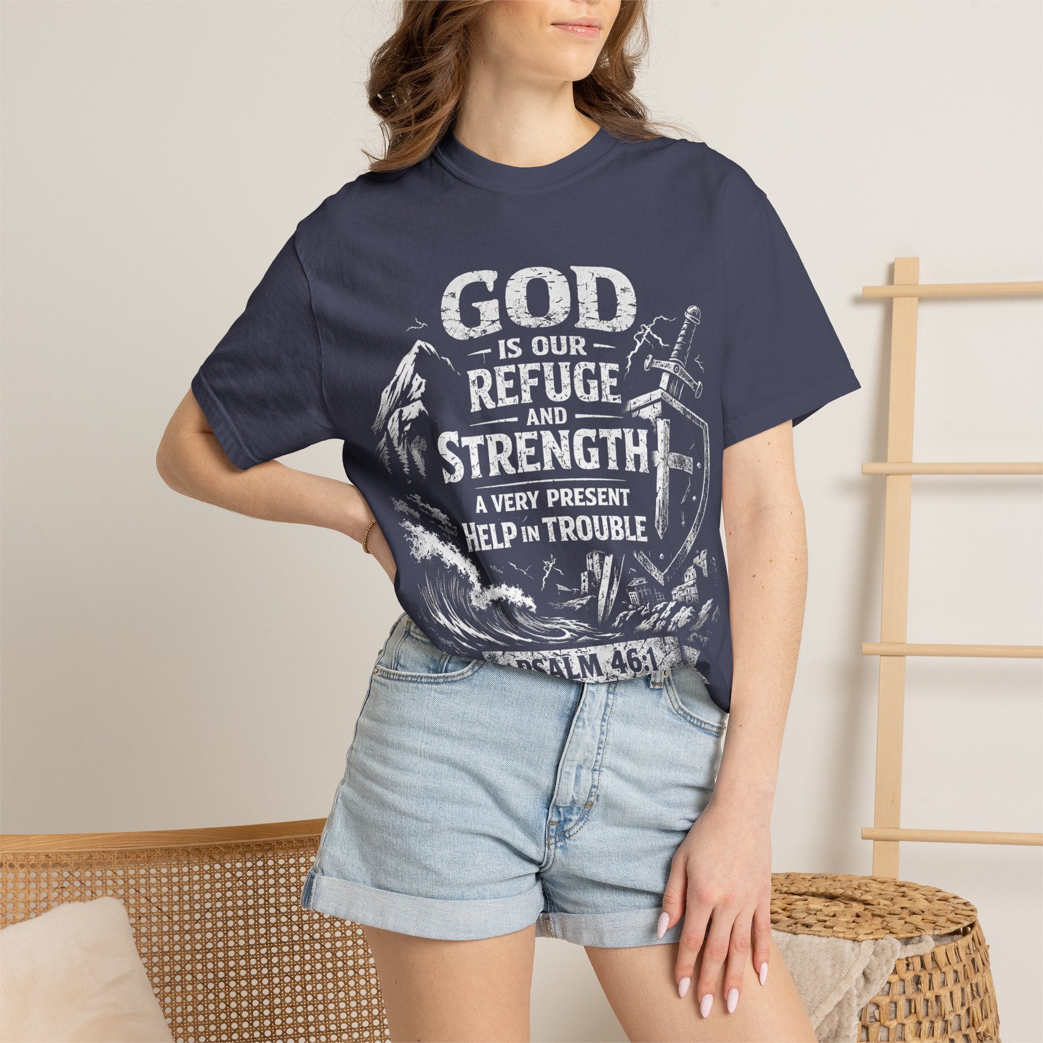Christian T-Shirt Psalm 46:1 | God Is Our Refuge Shirt | Faith-Based Tee | Comfort Colors 1717 | Christian Gift | Unisex Tee | Women | Men