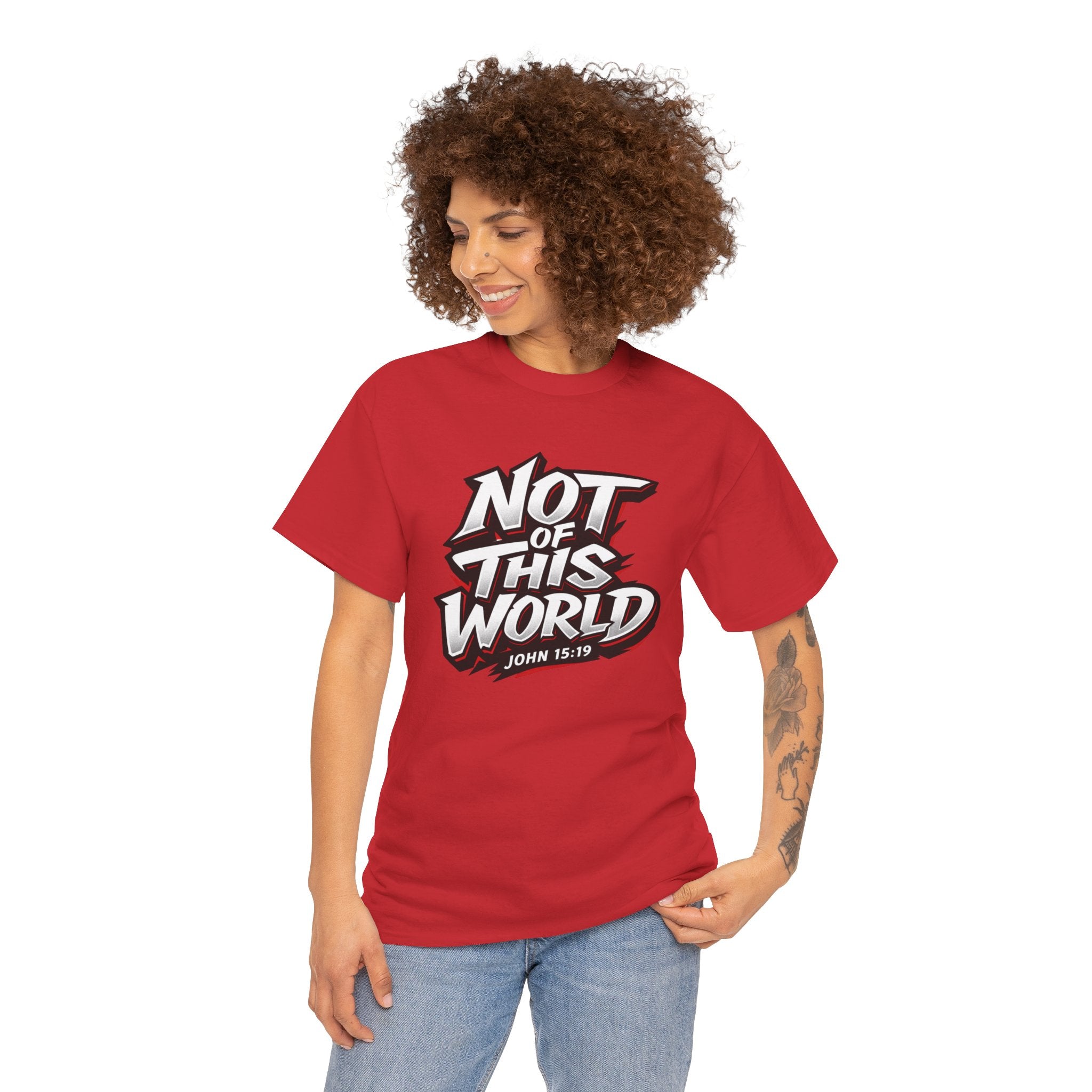 Not of This World T-Shirt | Christian Scripture John 15:19 Tee