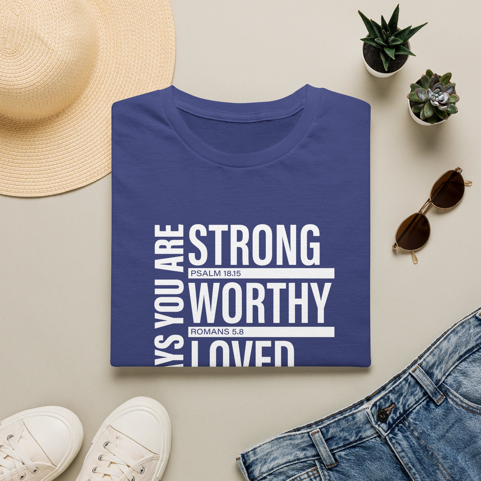 "God Says You Are Strong, Worthy, Loved, Enough" Tee