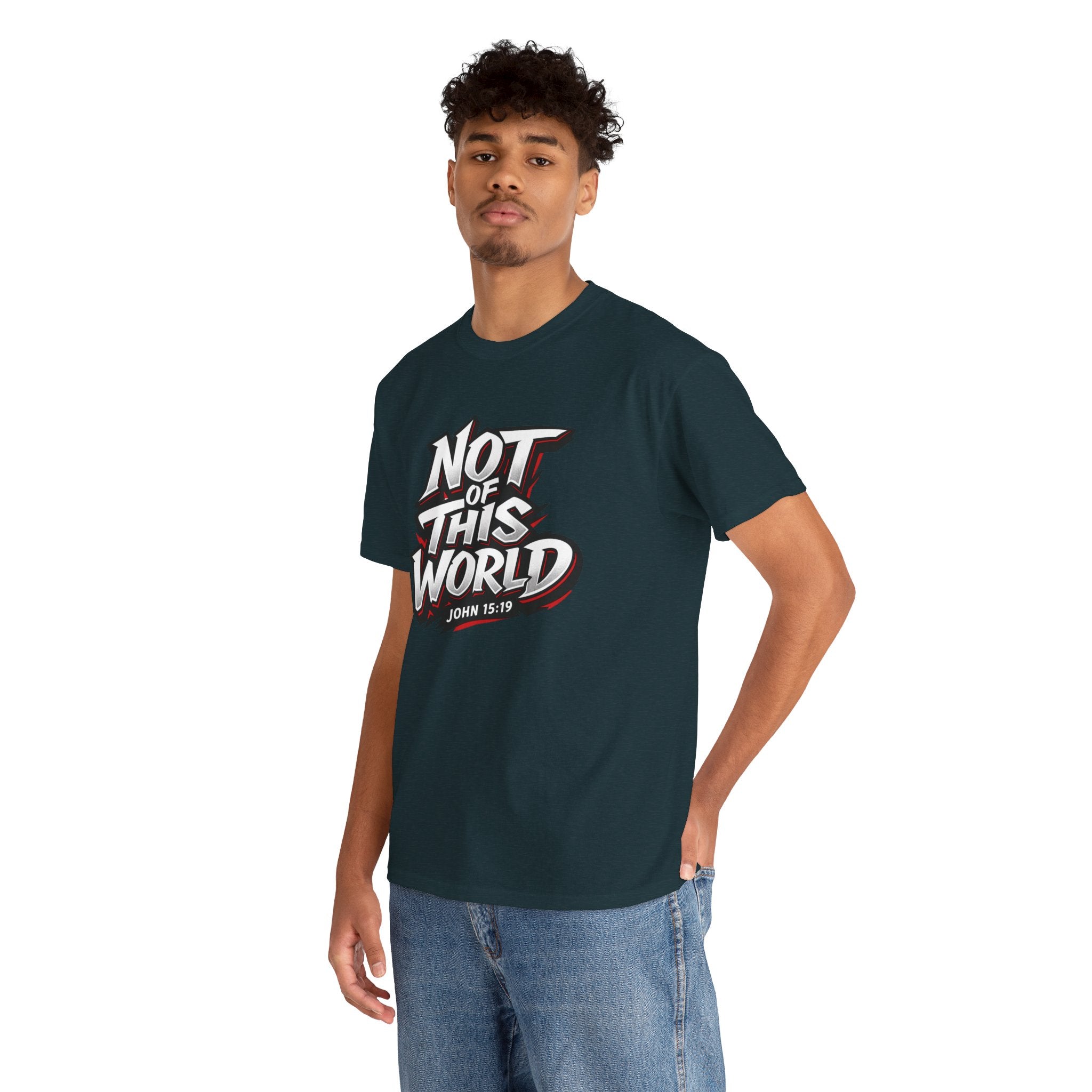 Not of This World T-Shirt | Christian Scripture John 15:19 Tee