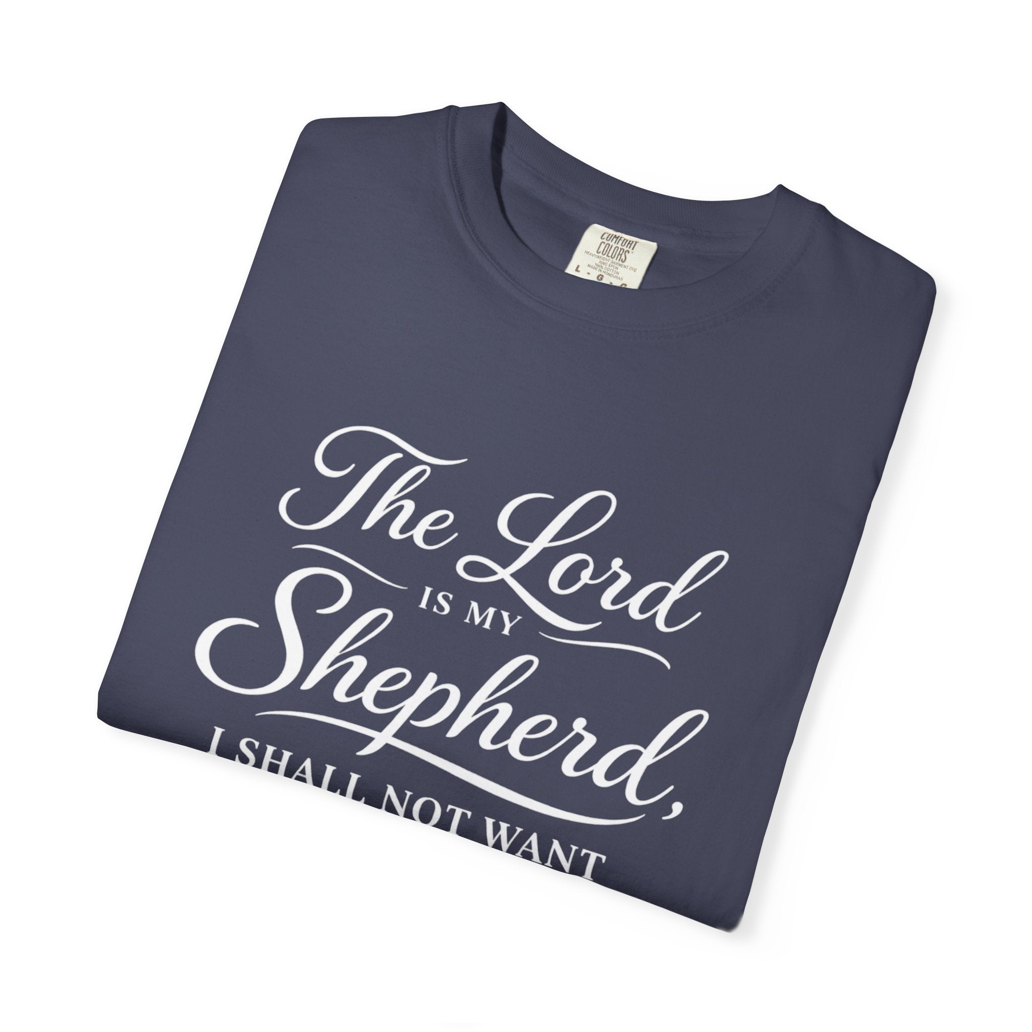 The Lord is My Shepherd Psalm 23 T-shirt | Christian Faith Tee | Unisex Tee