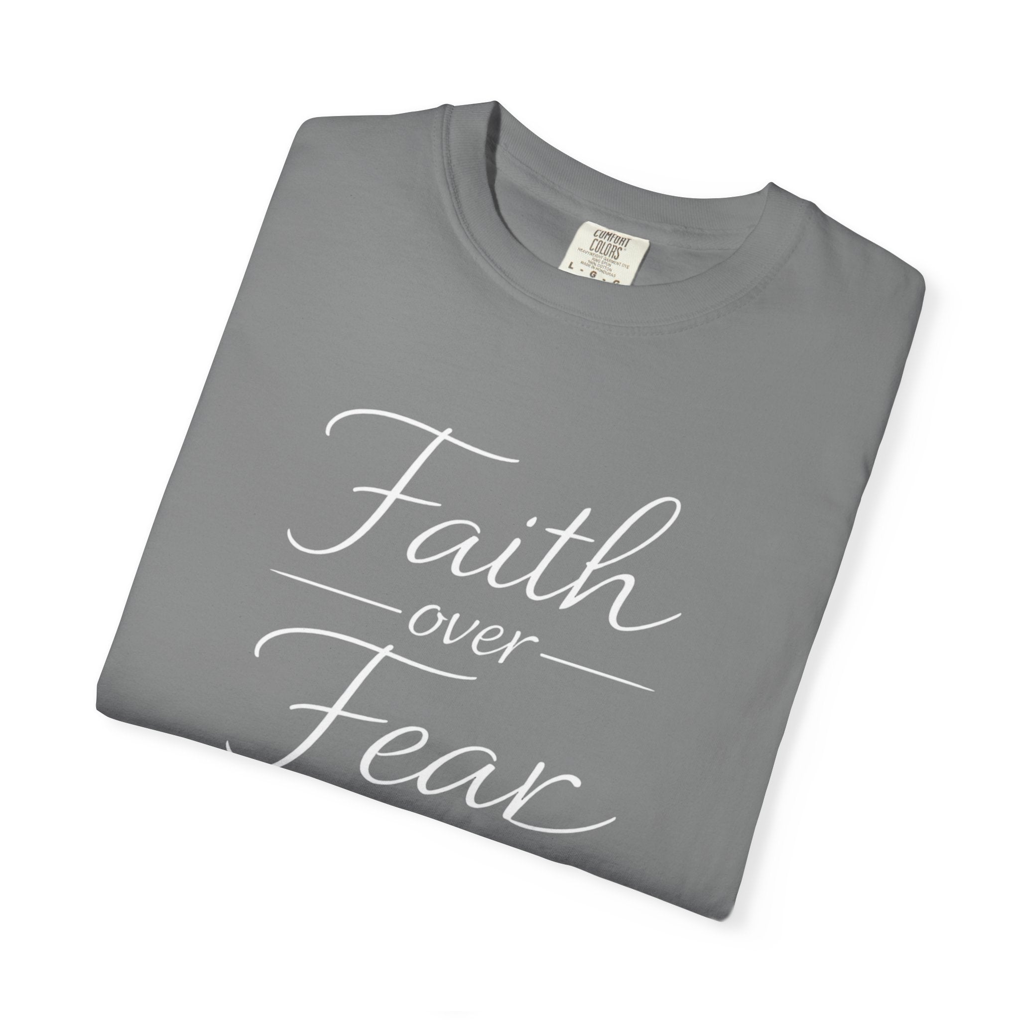 Faith Over Fear T-shirt | Inspirational Christian Scripture Tee