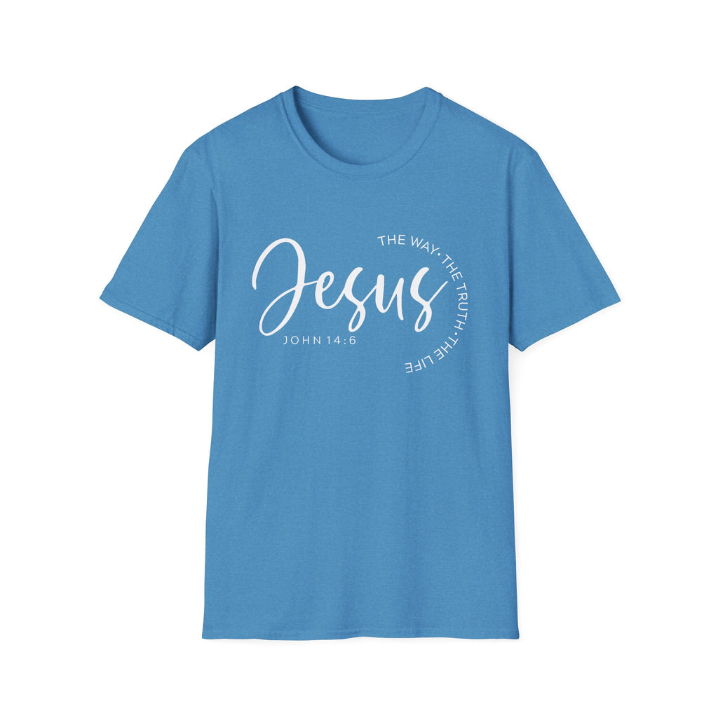 Jesus The Way The Truth The Life John 14:6 Unisex T-shirt
