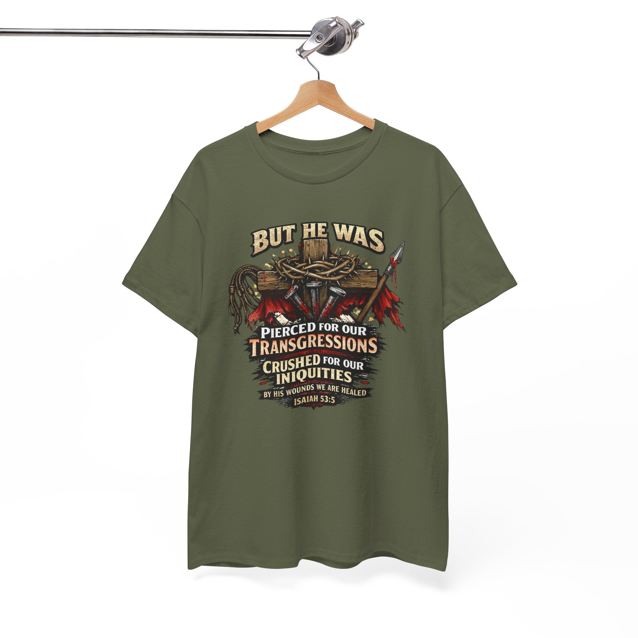 "But He Was Pierced for Our Transgressions" Unisex Tee