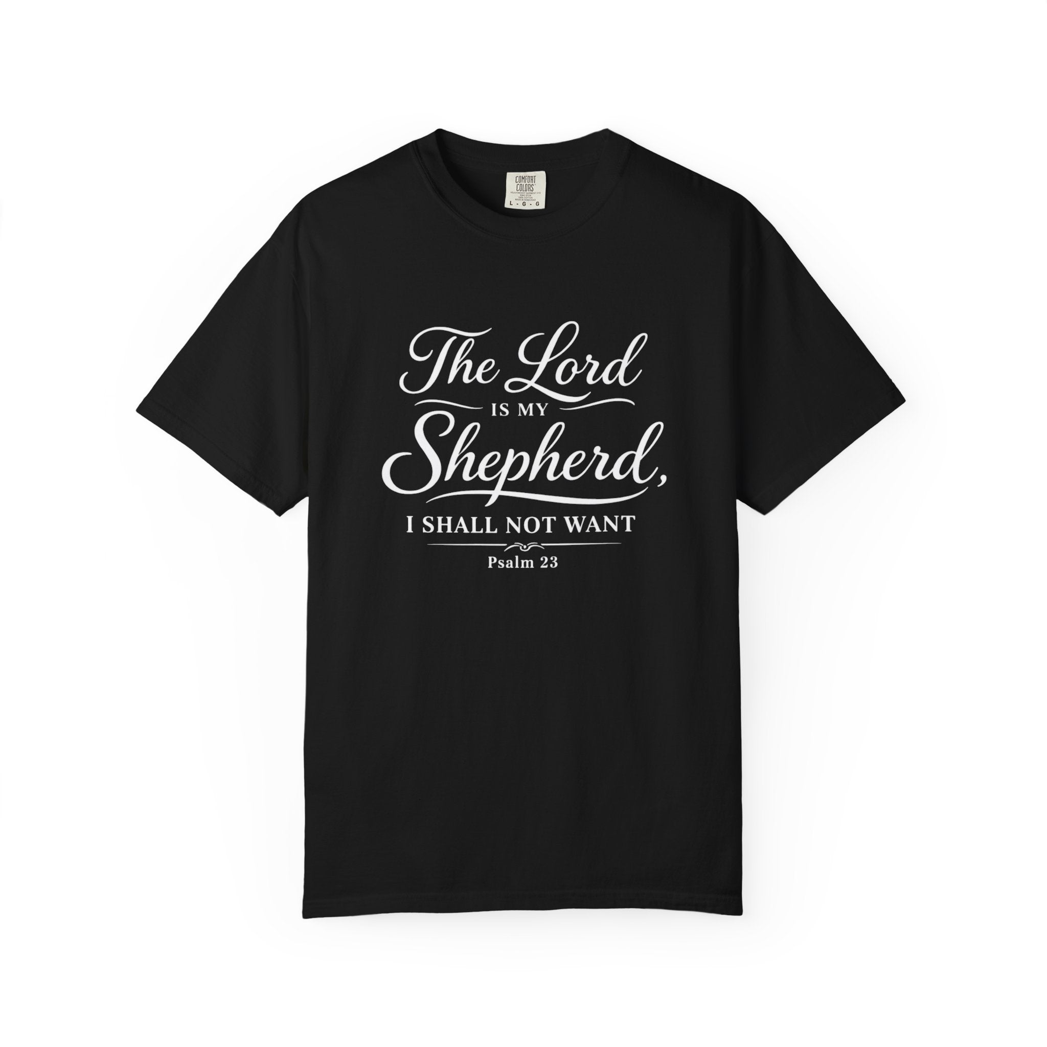 The Lord is My Shepherd Psalm 23 T-shirt | Christian Faith Tee | Unisex Tee