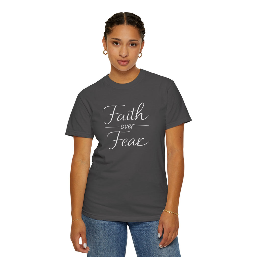 Faith Over Fear T-shirt | Inspirational Christian Scripture Tee
