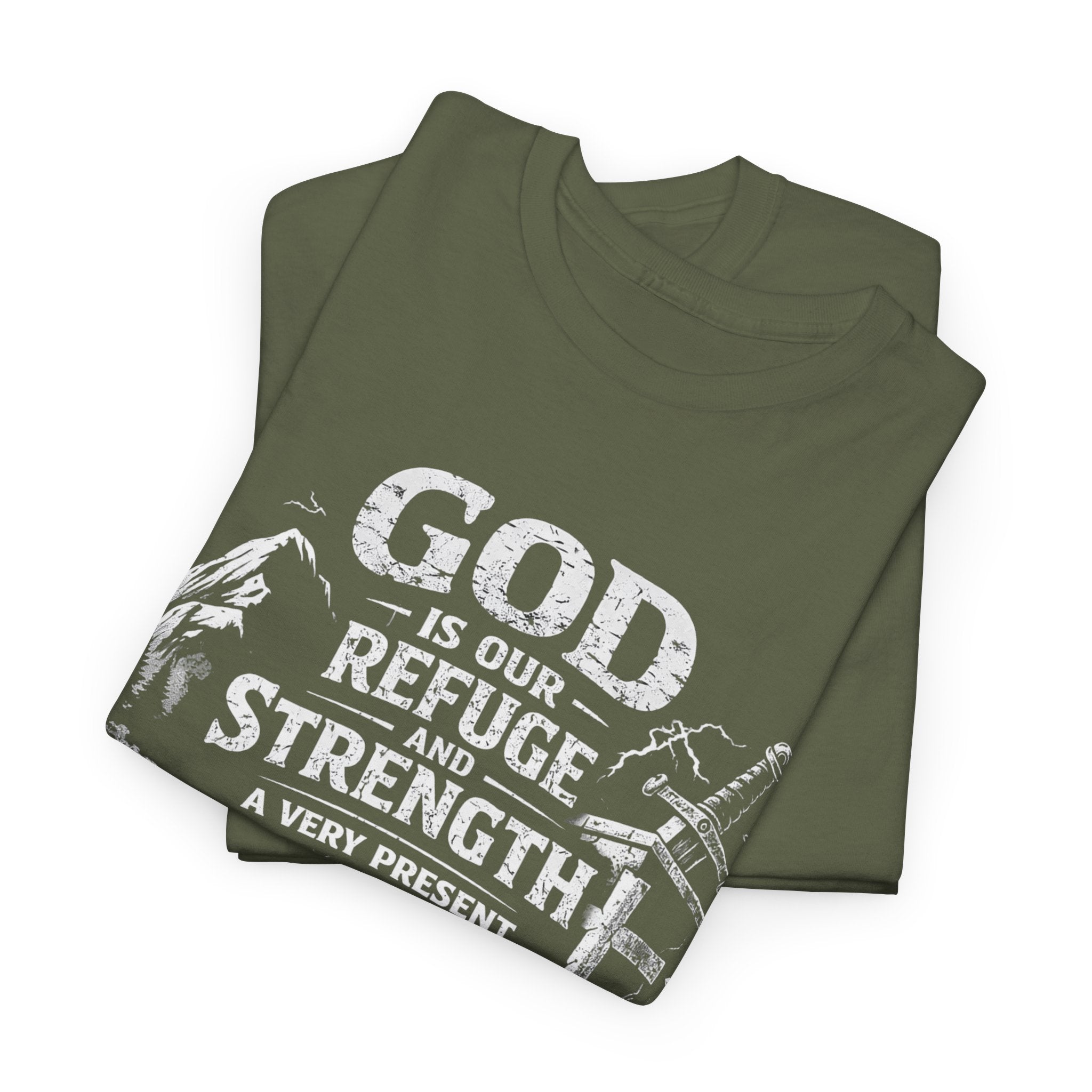 Psalm 46:1 Christian Tee | God Is Our Refuge and Strength Shirt