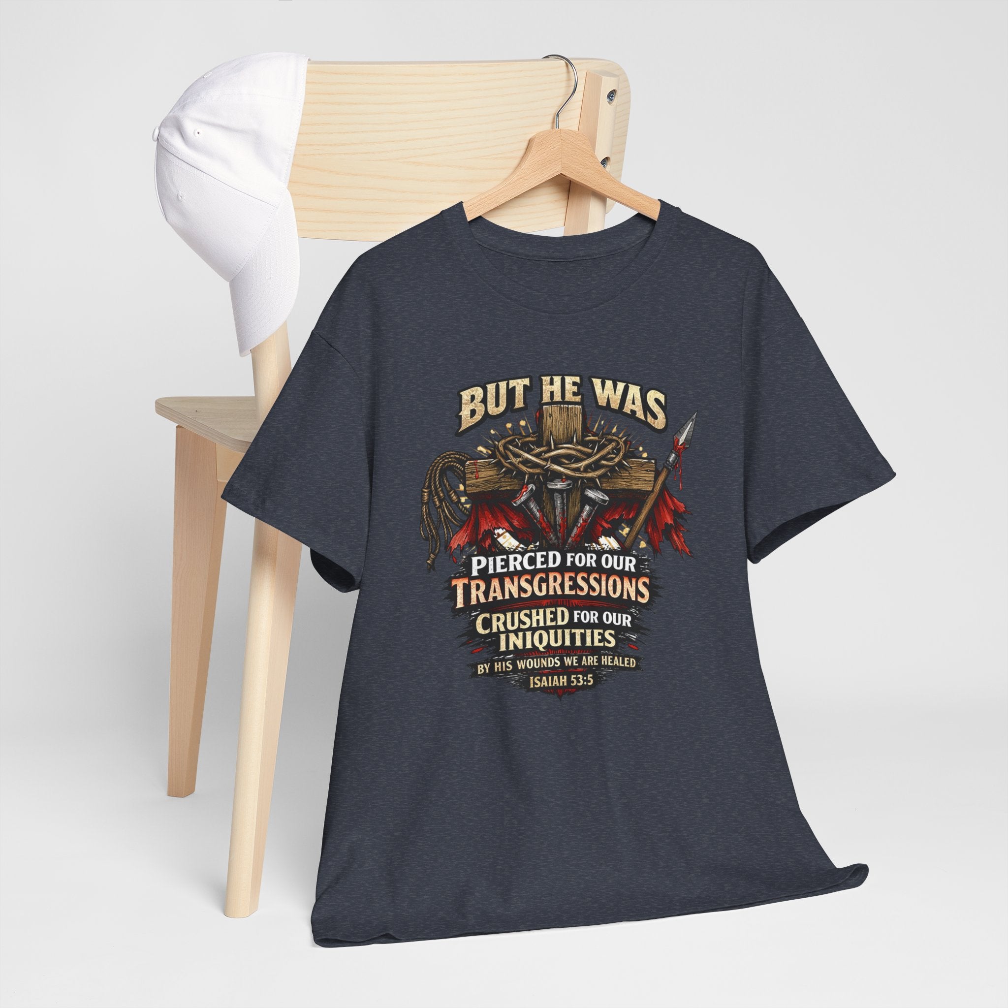 "But He Was Pierced for Our Transgressions" Unisex Tee
