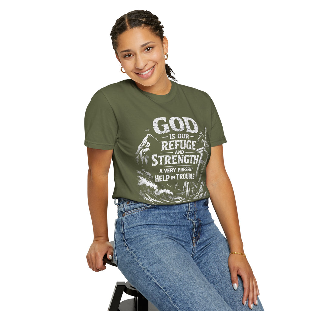 Christian T-Shirt Psalm 46:1 | God Is Our Refuge Shirt | Faith-Based Tee | Comfort Colors 1717 | Christian Gift | Unisex Tee | Women | Men