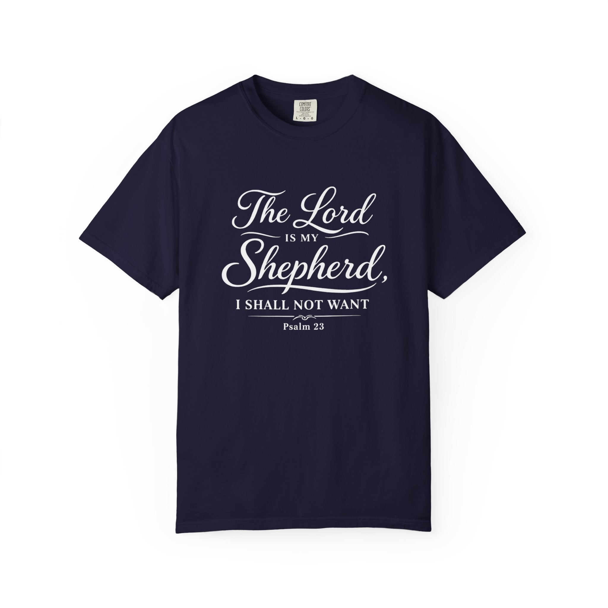 The Lord is My Shepherd Psalm 23 T-shirt | Christian Faith Tee | Unisex Tee