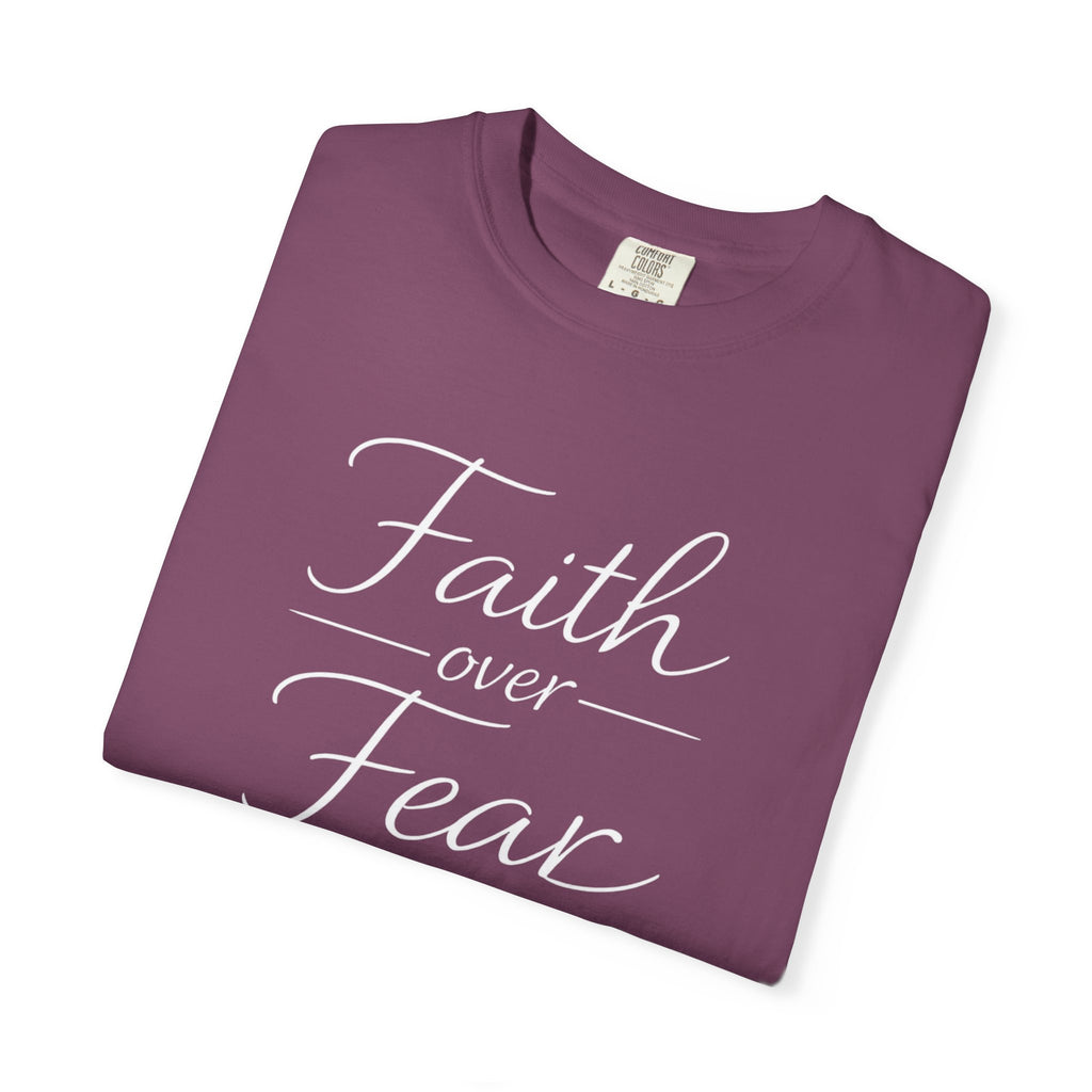 Faith Over Fear T-shirt | Inspirational Christian Scripture Tee