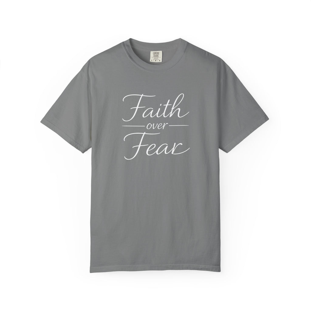 Faith Over Fear T-shirt | Inspirational Christian Scripture Tee