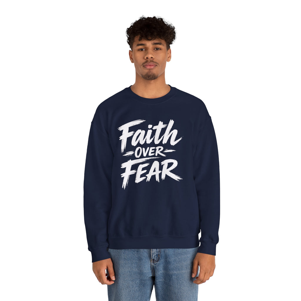 Faith Over Fear Sweatshirt | Inspirational Christian Typography Crewneck | Unisex sweatshirt