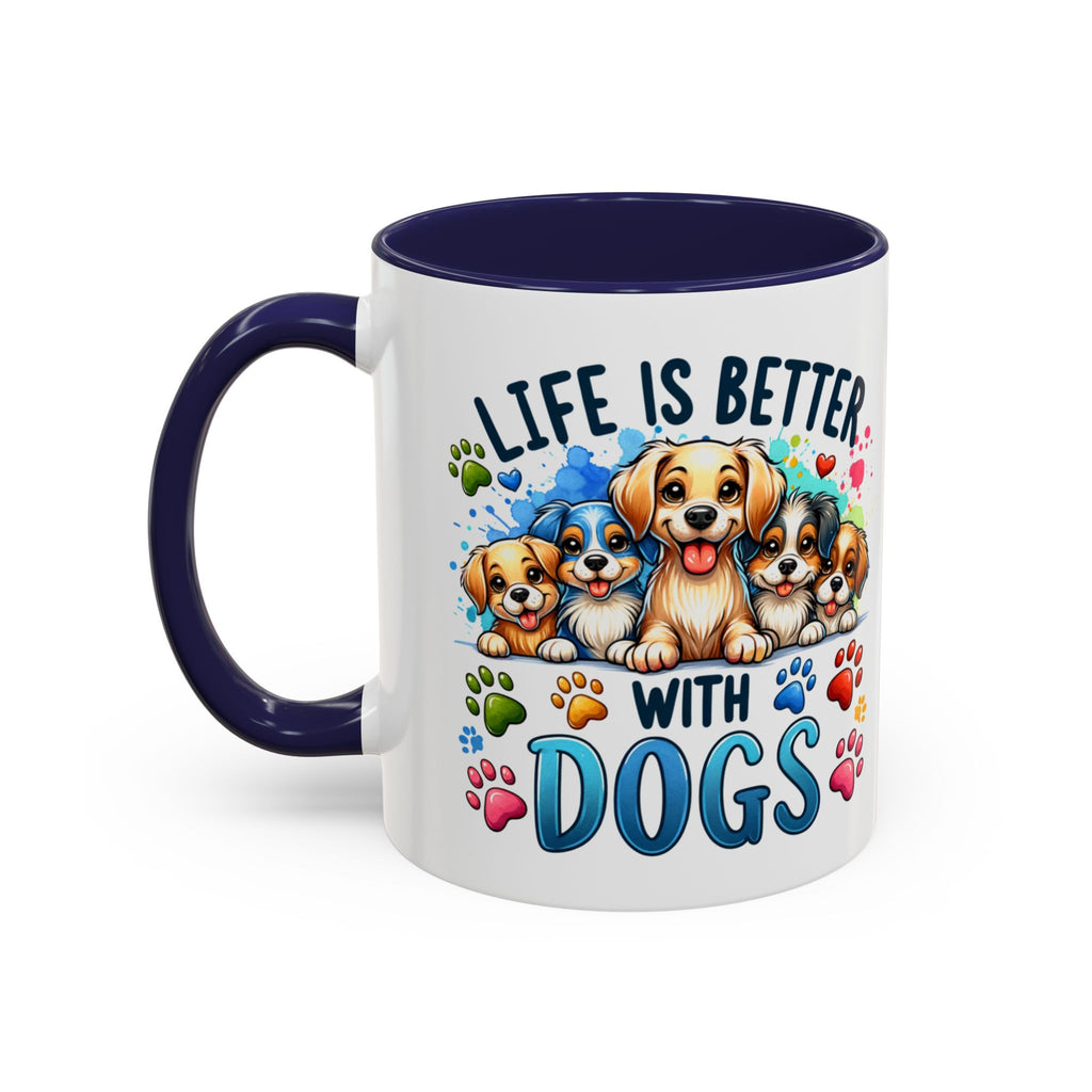 "Life Is Better With Dogs" Accent Dog Lover Mug (11 oz)