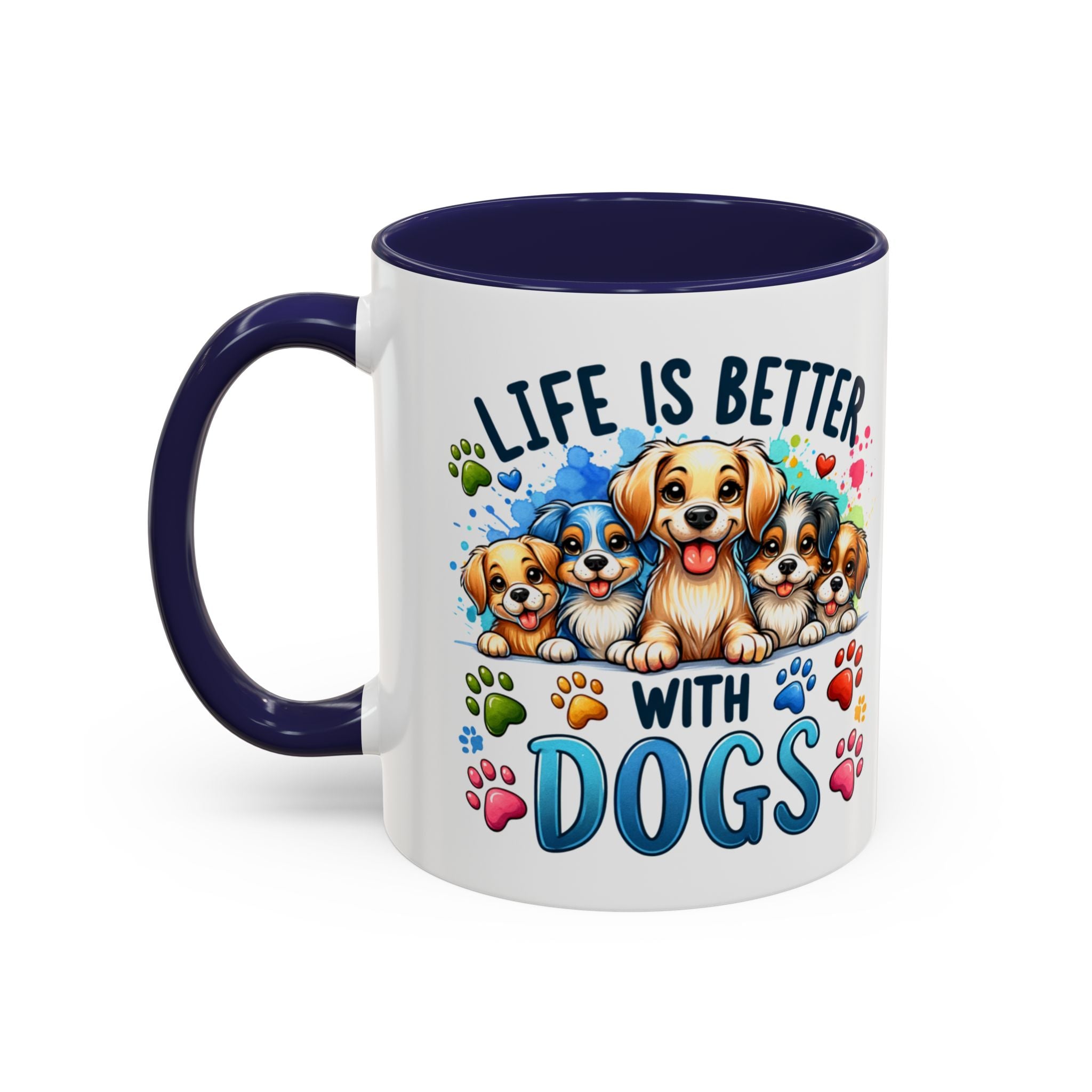"Life Is Better With Dogs" Accent Dog Lover Mug (11 oz)
