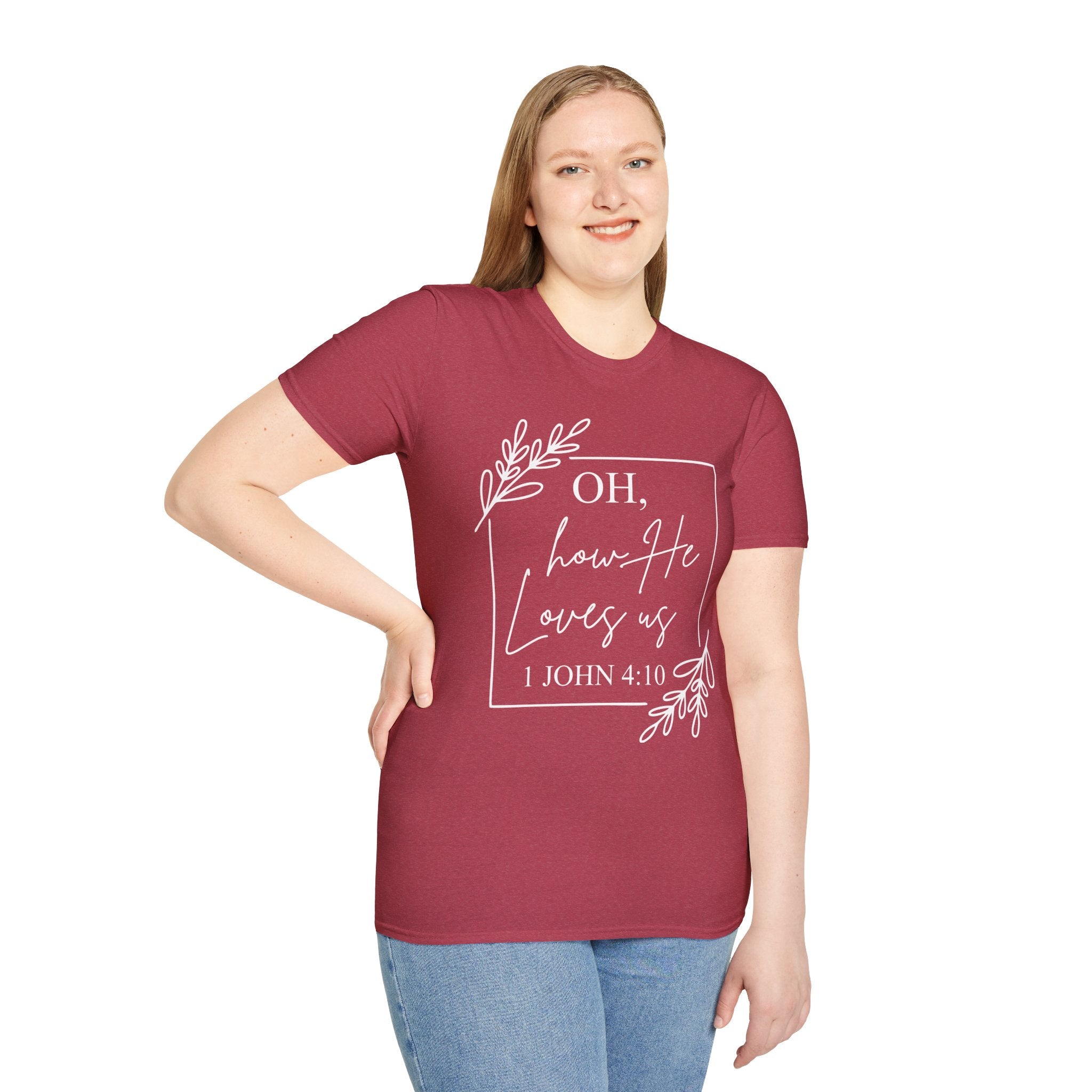 Oh How He Loves Us T-Shirt | 1 John 4:10 | Unisex Softstyle Christian T-shirt
