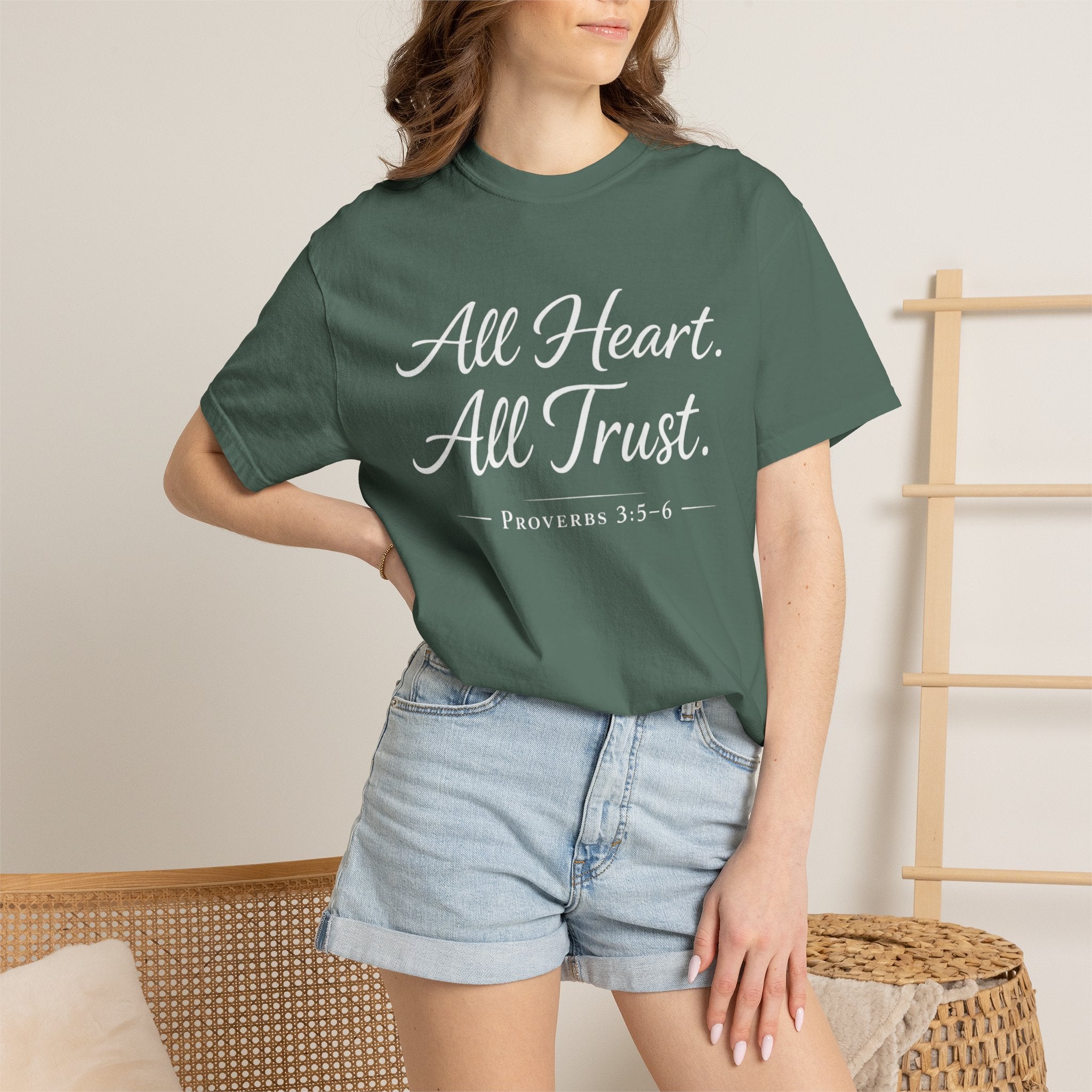 All Heart All Trust Proverbs 3:5–6 Comfort Colours Tee