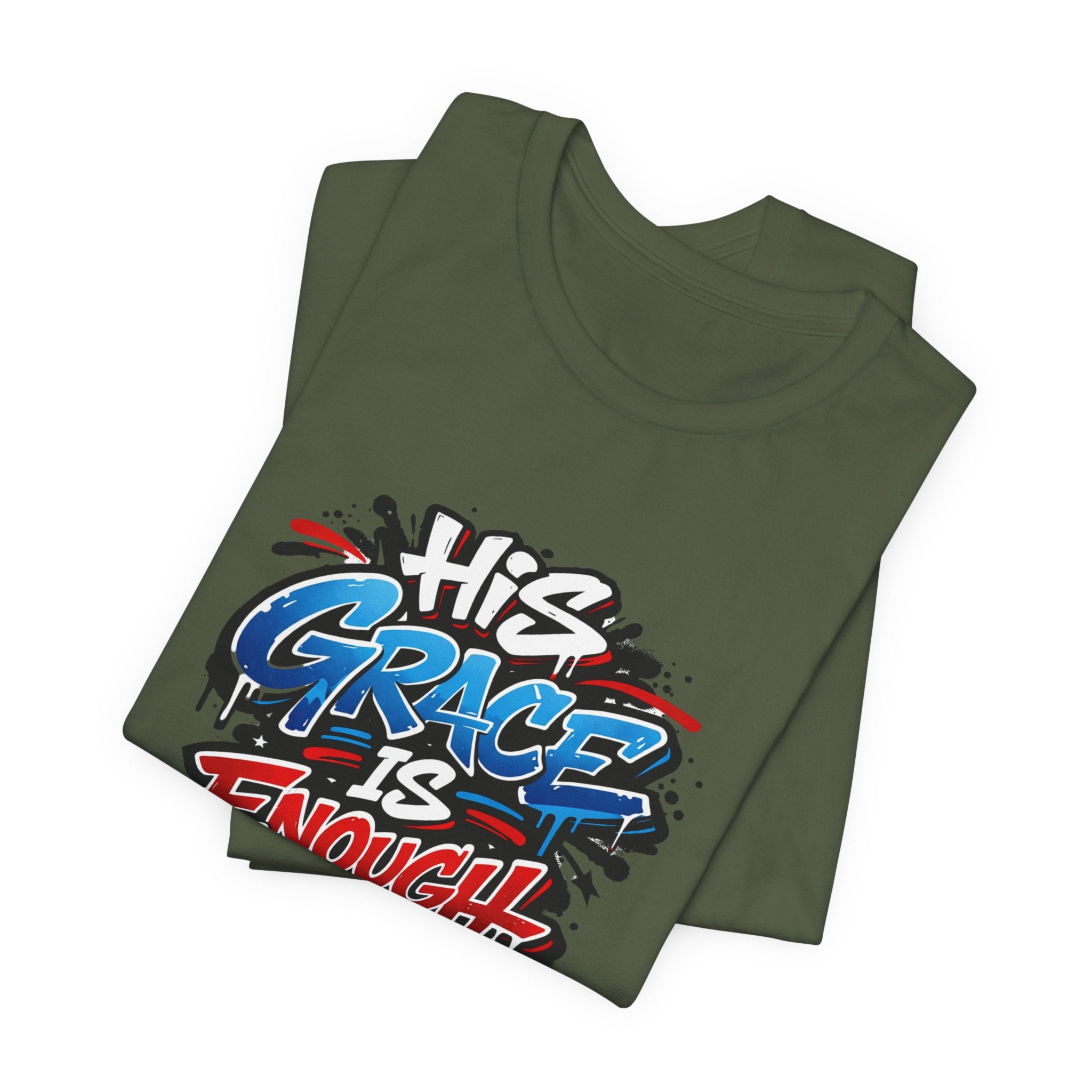 His Grace Is Enough Christian Graphic Unisex Tee